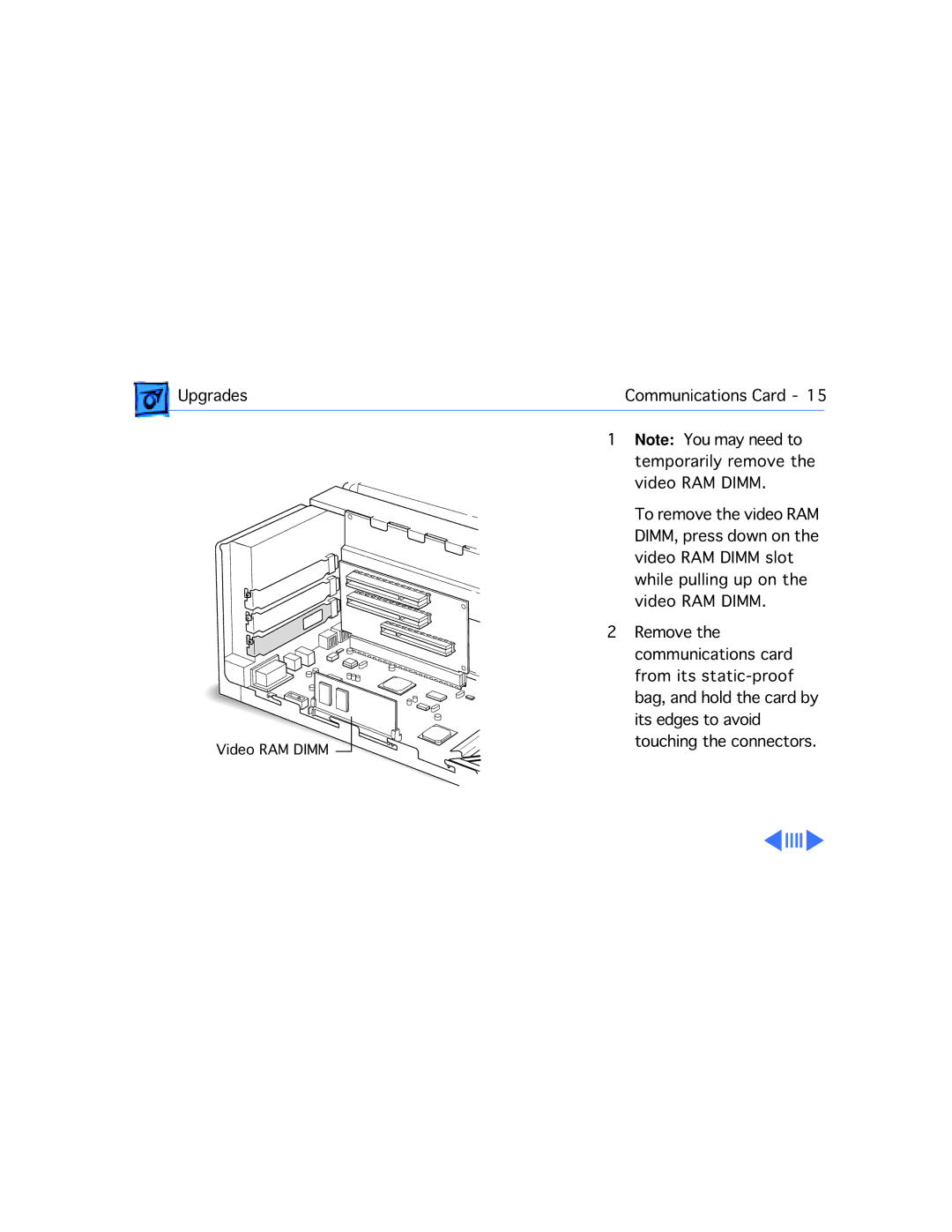 Apple 4400/200 PC manual Touching the connectors 