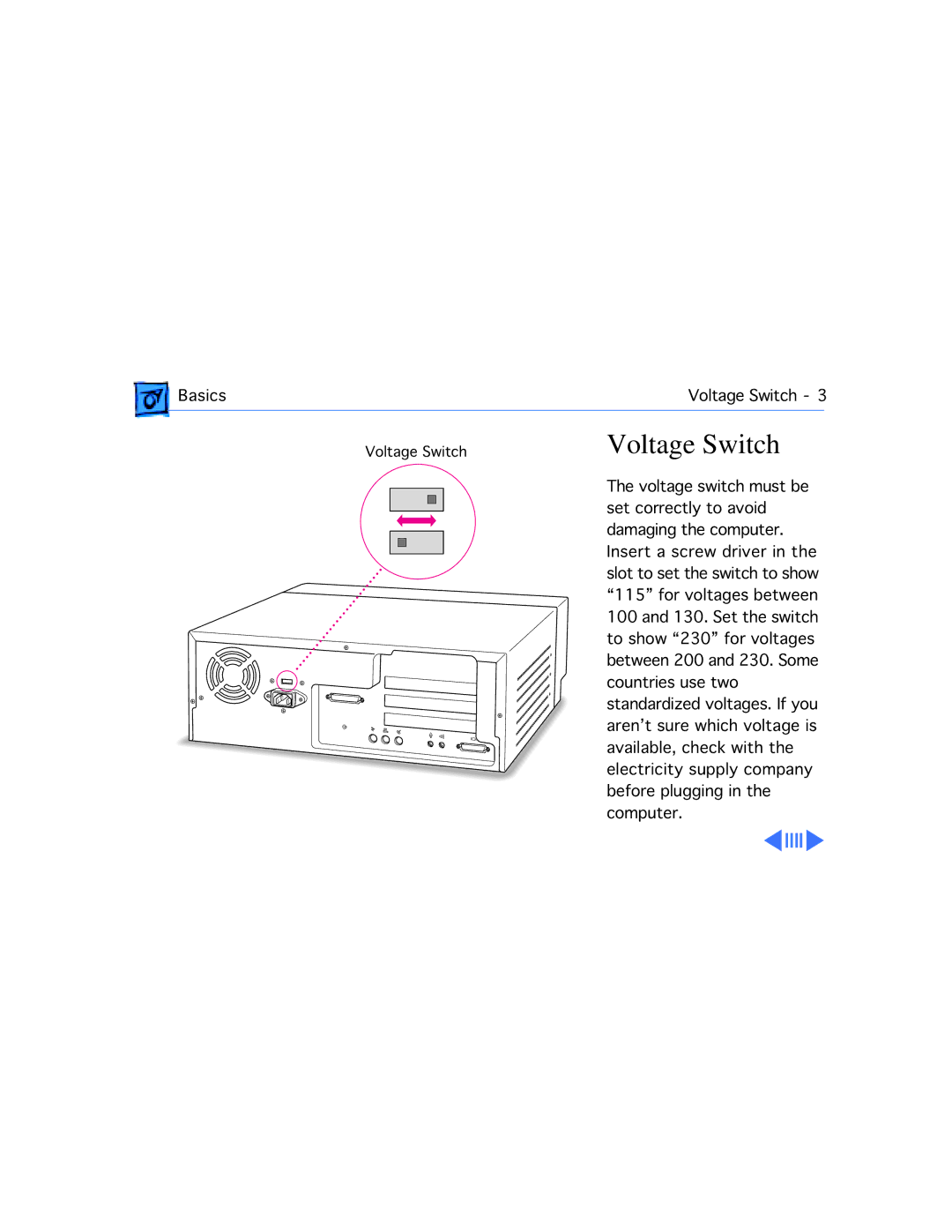 Apple 4400/200 PC manual Voltage Switch 