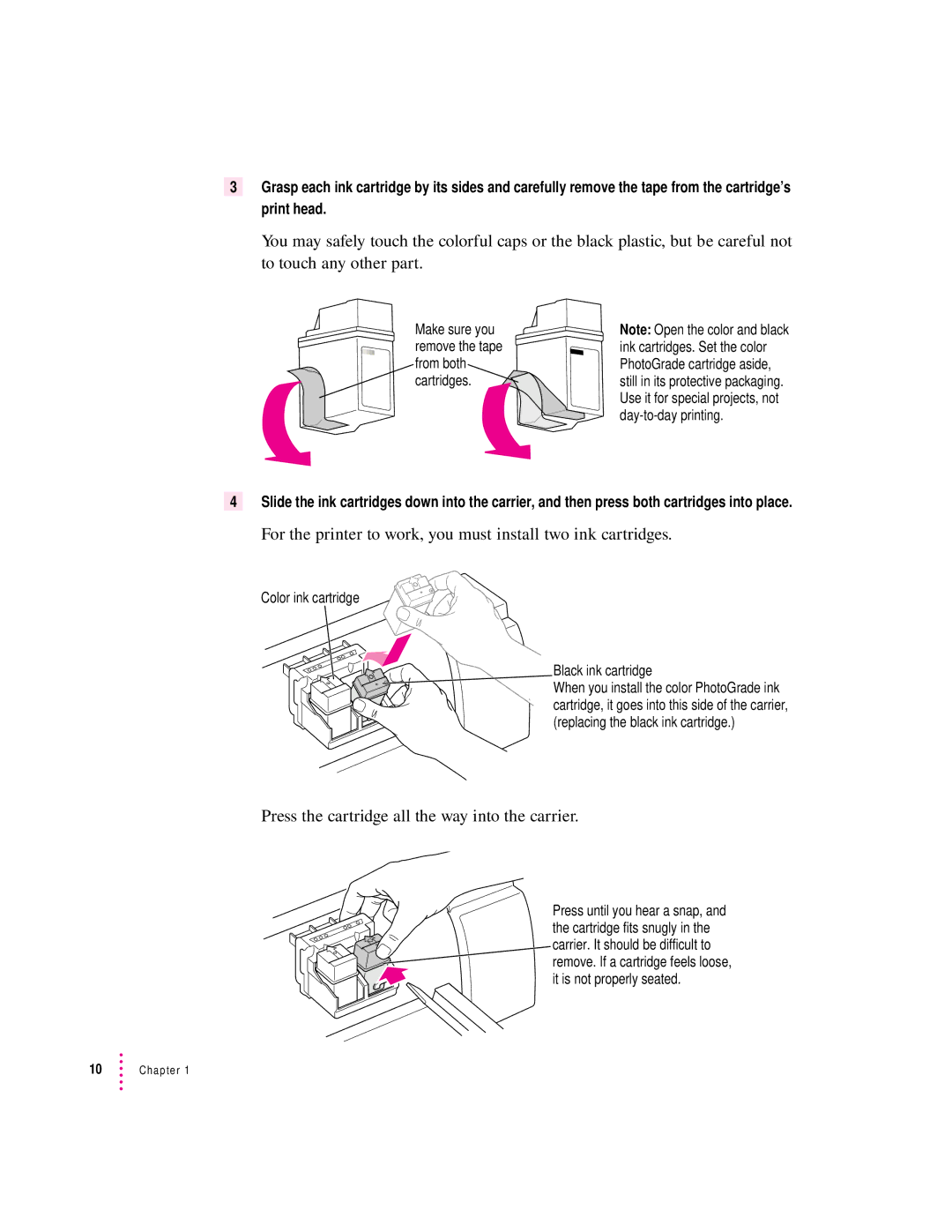 Apple 4500 important safety instructions For the printer to work, you must install two ink cartridges 