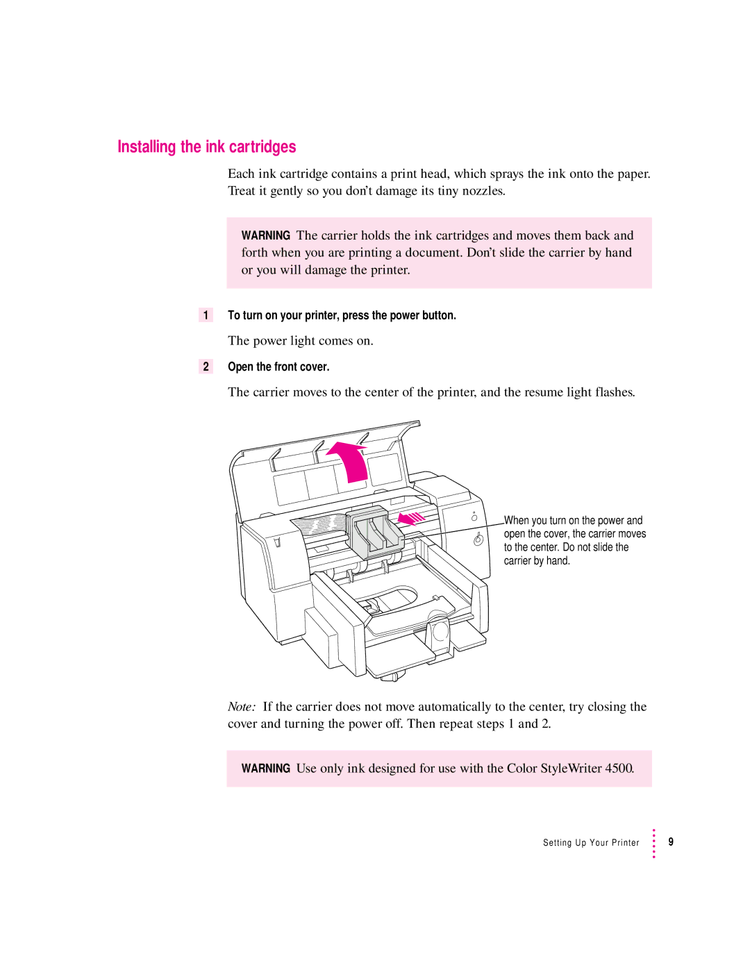 Apple 4500 important safety instructions Installing the ink cartridges 