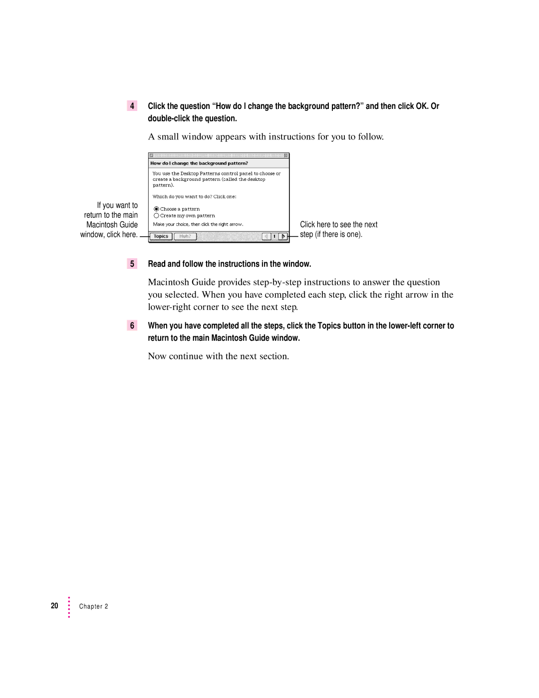 Apple 500 Series manual Read and follow the instructions in the window 