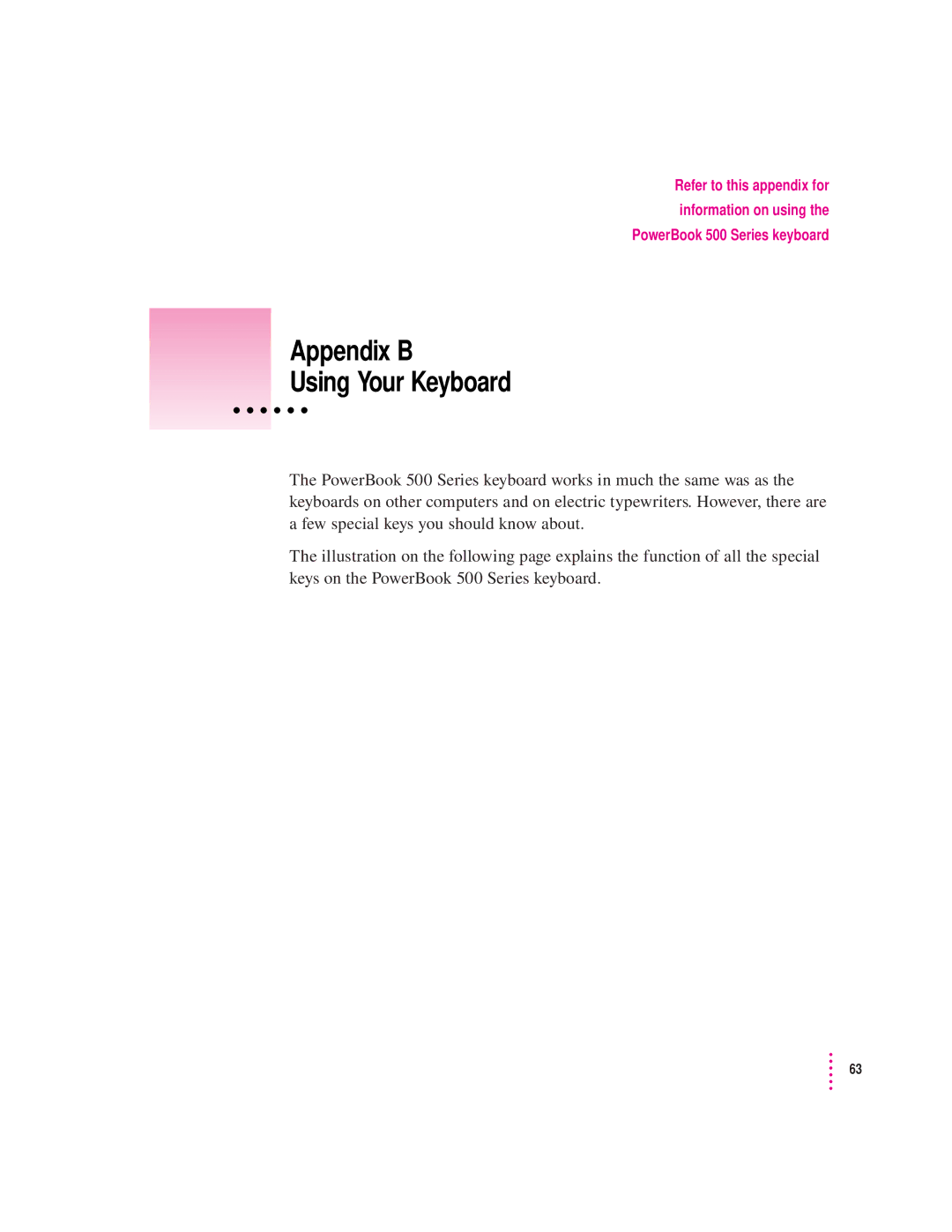 Apple 500 Series manual Appendix B Using Your Keyboard 