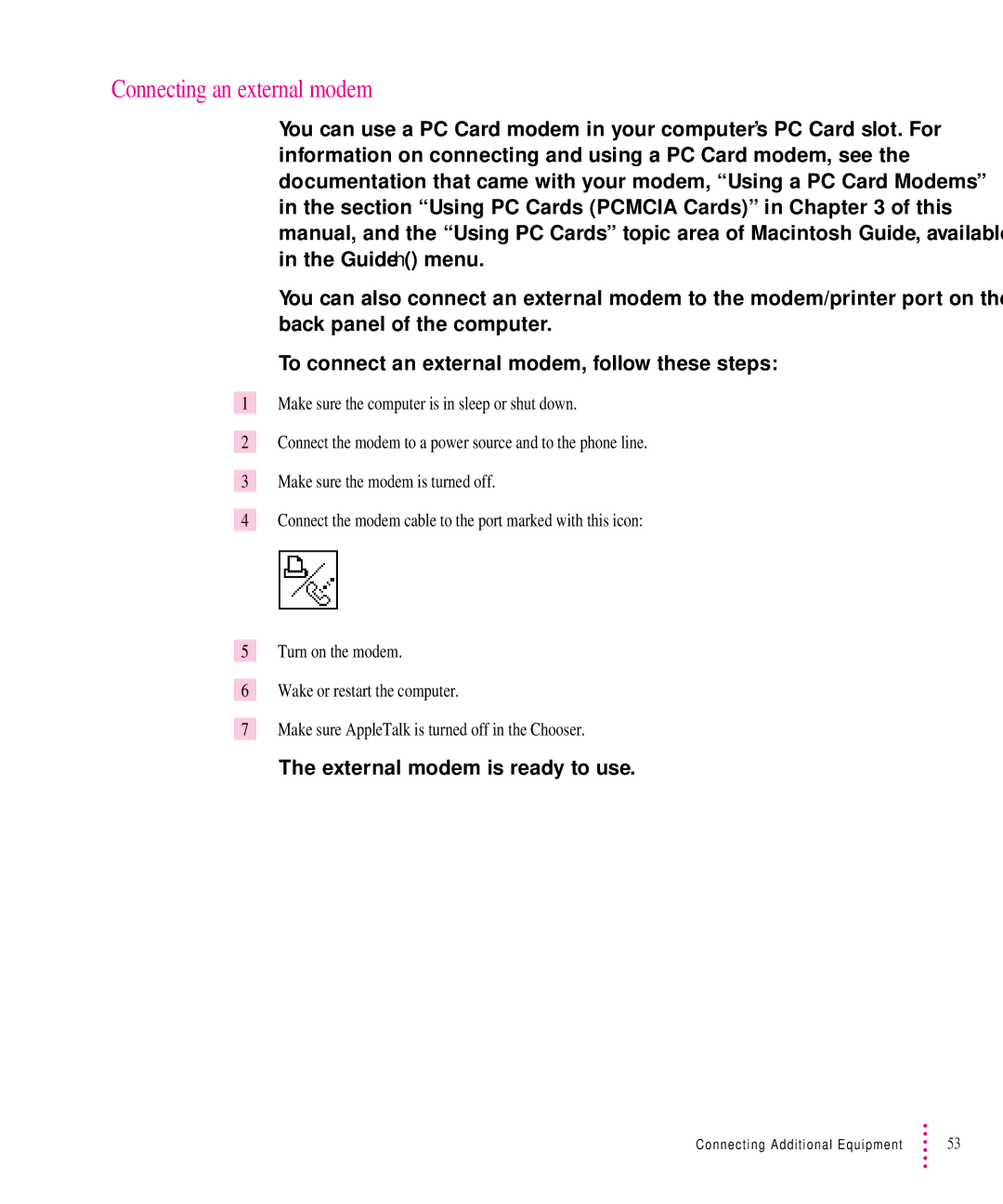 Apple 5300 Series manual Connecting an external modem, External modem is ready to use 