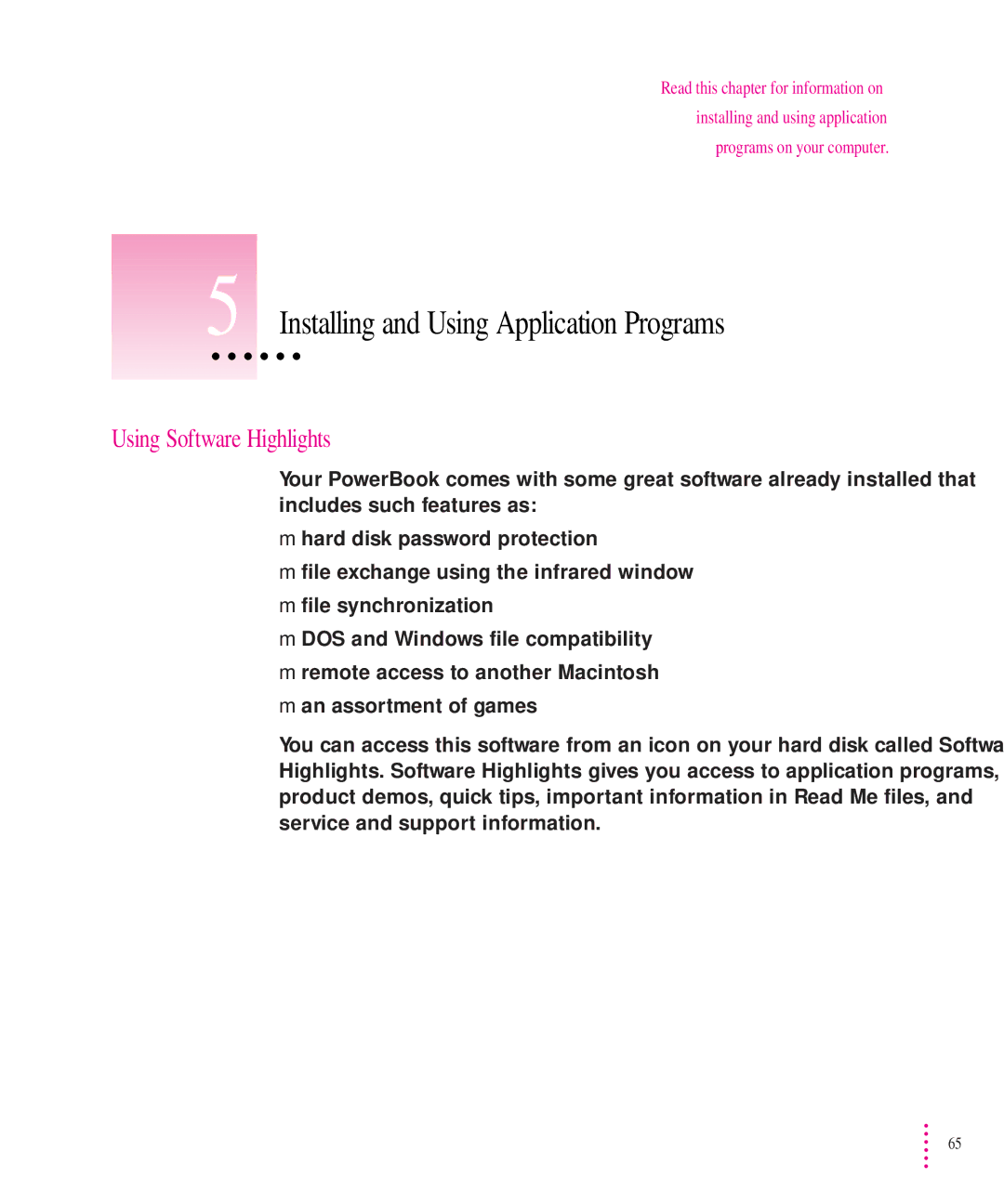 Apple 5300 Series manual Installing and Using Application Programs, Using Software Highlights 