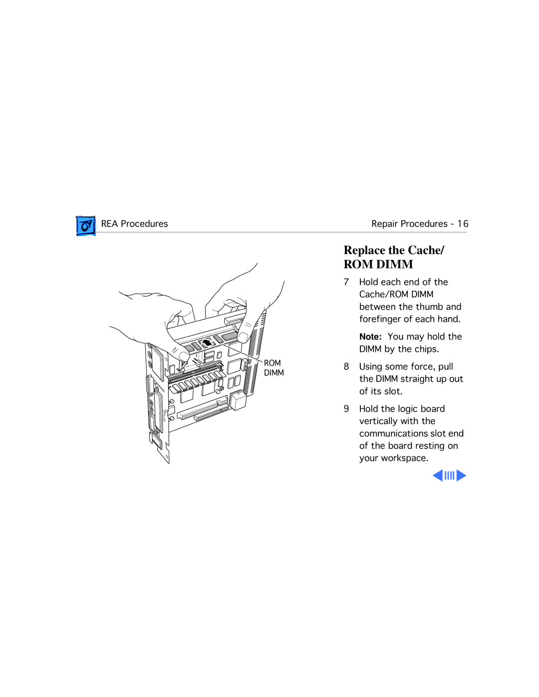 Apple 5300CD, 5200CD, 5200/75 LC, 5300/100 LC, 5215CD, 5320CD manual Replace the Cache, ROM Dimm 