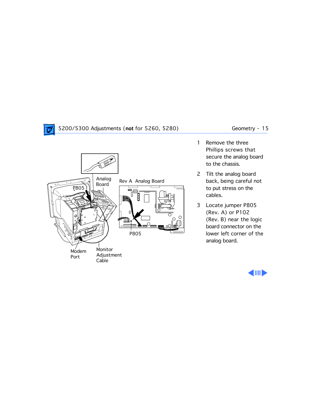 Apple 5200CD, 5300CD, 5200/75 LC, 5300/100 LC, 5215CD, 5320CD manual Remove the three 