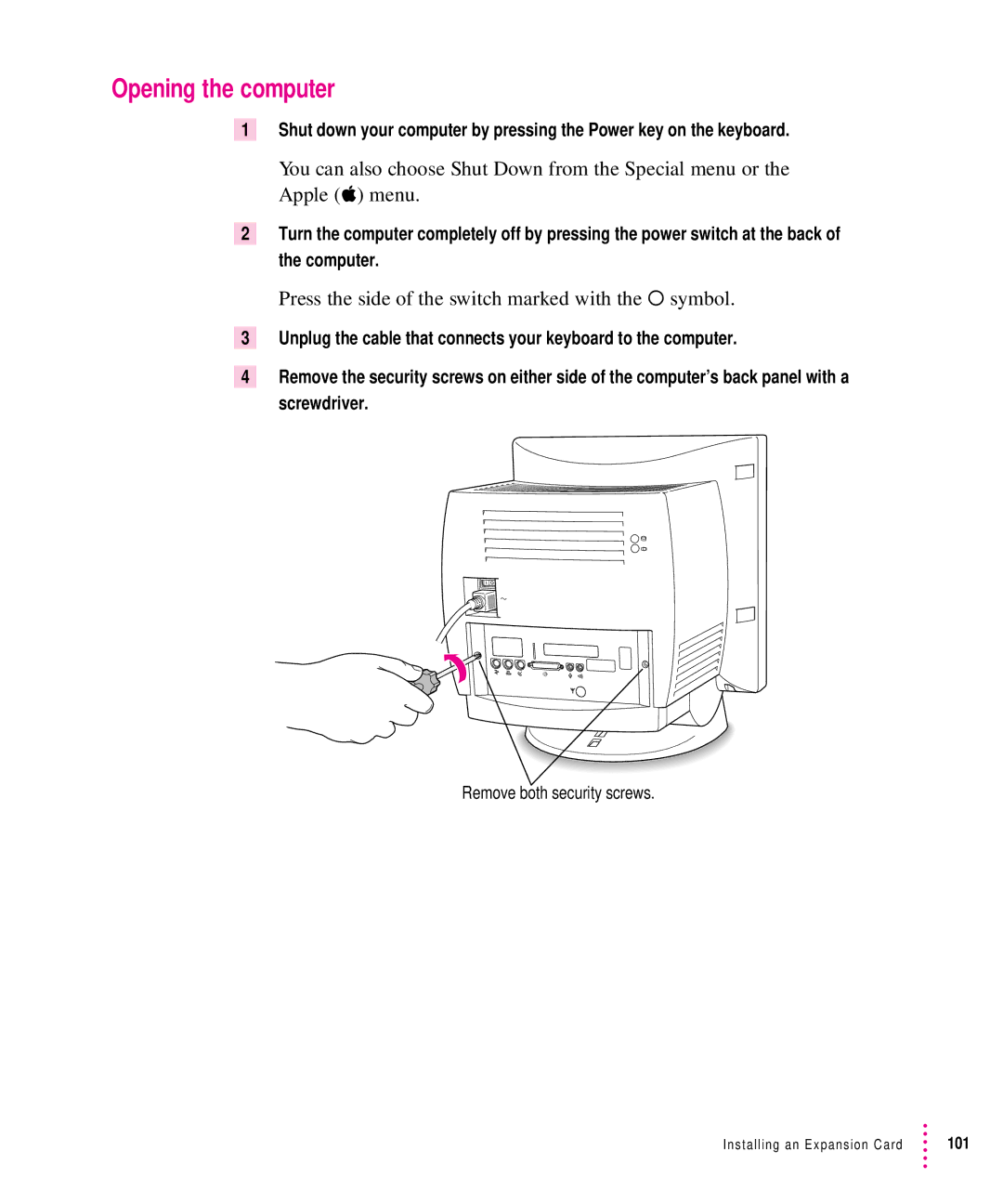 Apple 5200CD, 5300CD manual Opening the computer, Press the side of the switch marked with the j symbol 