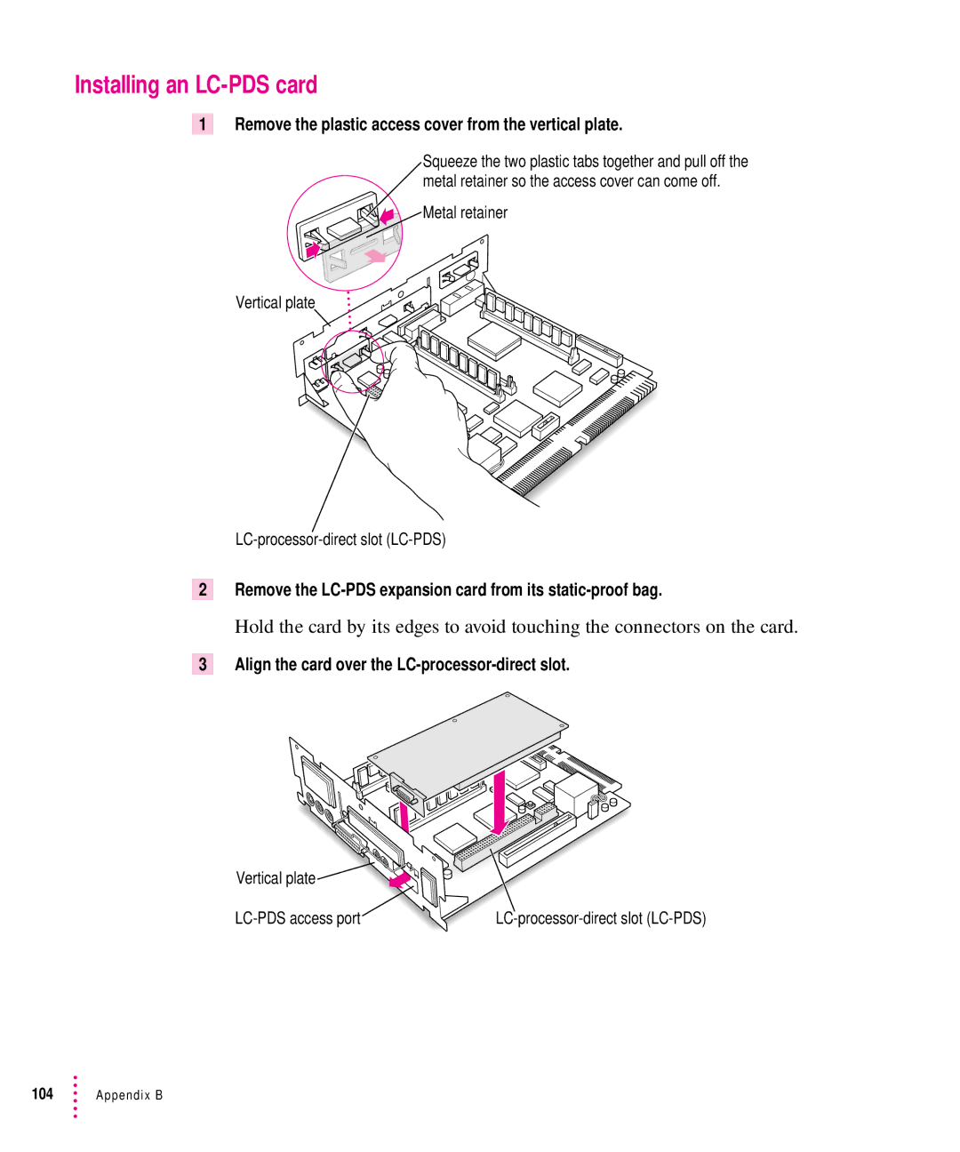 Apple 5300CD, 5200CD manual Installing an LC-PDS card, Remove the plastic access cover from the vertical plate 