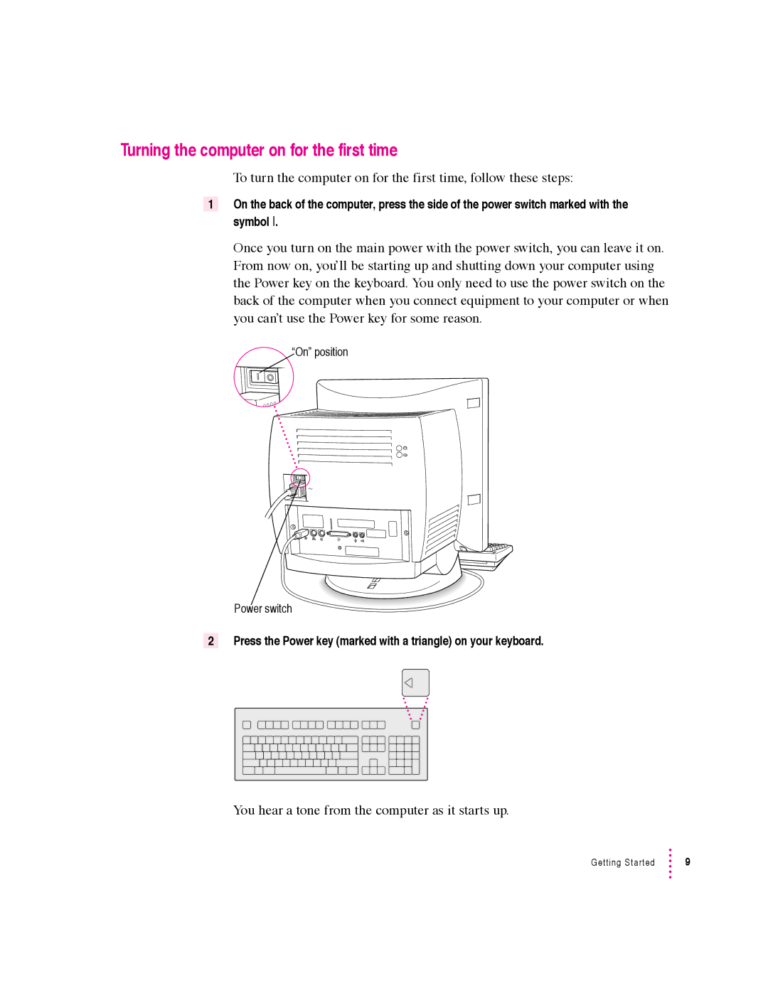 Apple 5400 Series manual Turning the computer on for the first time, You hear a tone from the computer as it starts up 