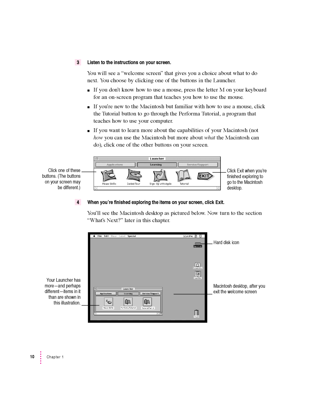 Apple 5400 Series manual Listen to the instructions on your screen 