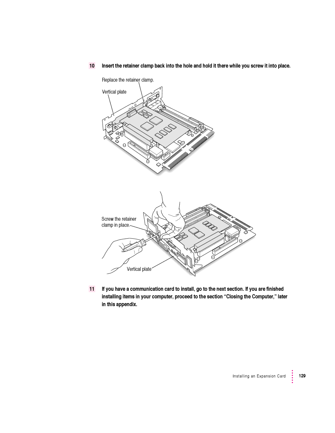 Apple 5400 Series manual Replace the retainer clamp Vertical plate 