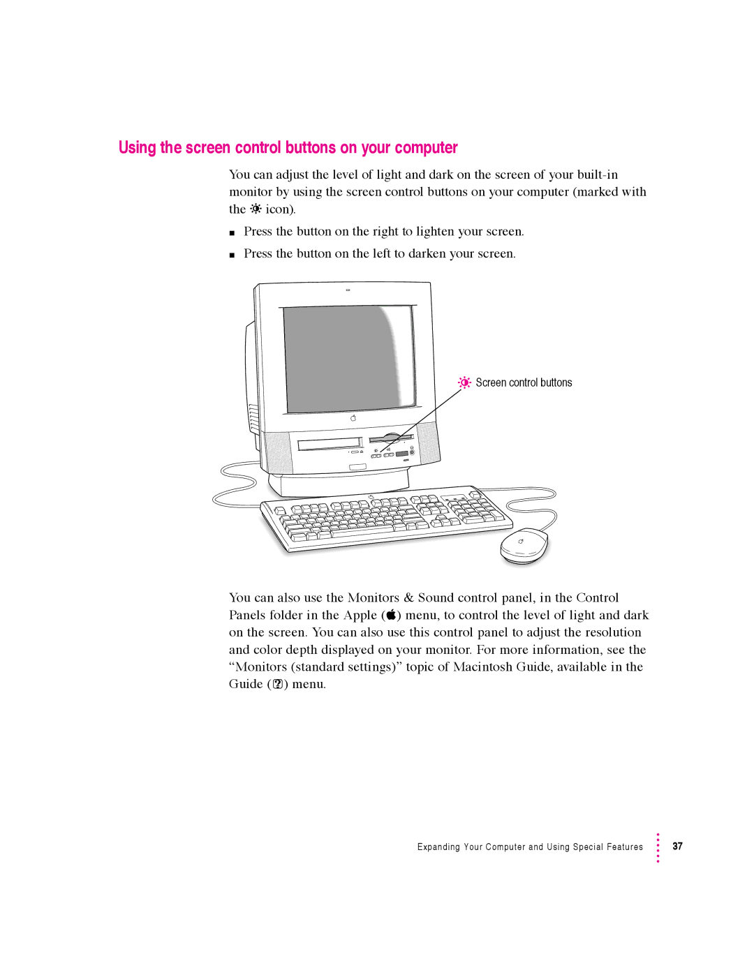 Apple 5400 Series manual Using the screen control buttons on your computer 