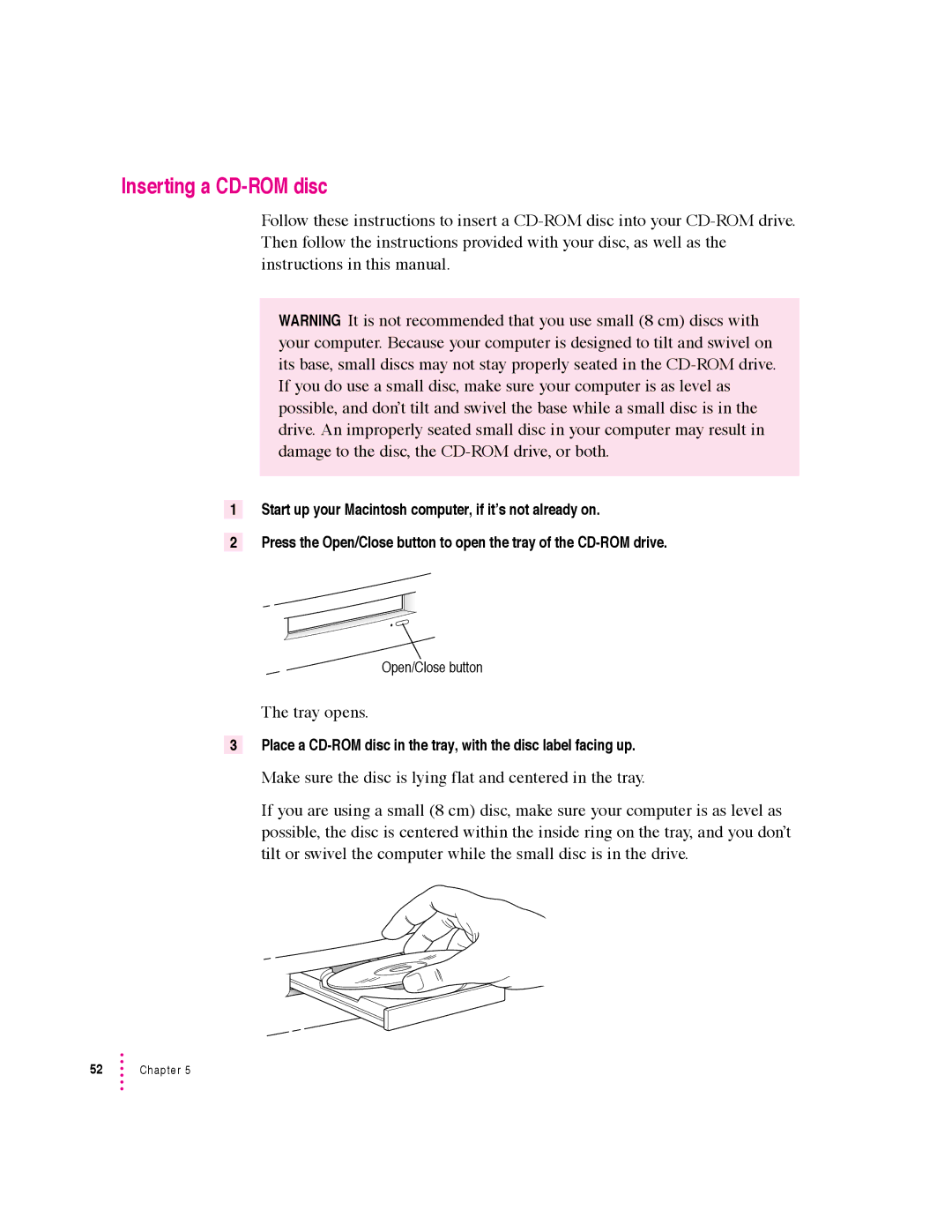 Apple 5400 Series manual Inserting a CD-ROM disc, Tray opens 