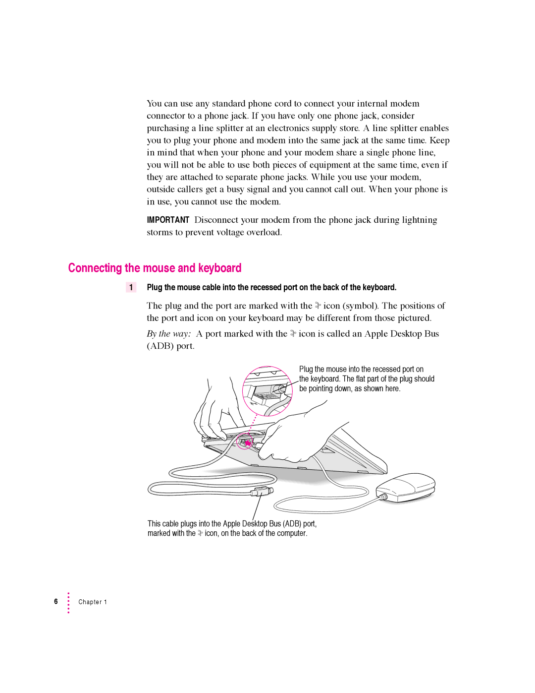 Apple 5400 Series manual Connecting the mouse and keyboard 