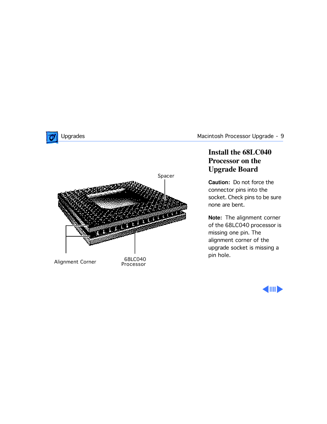 Apple 578, 575, 577, 560, 550, 500 manual Install the 68LC040 Processor on SpacerUpgrade Board 