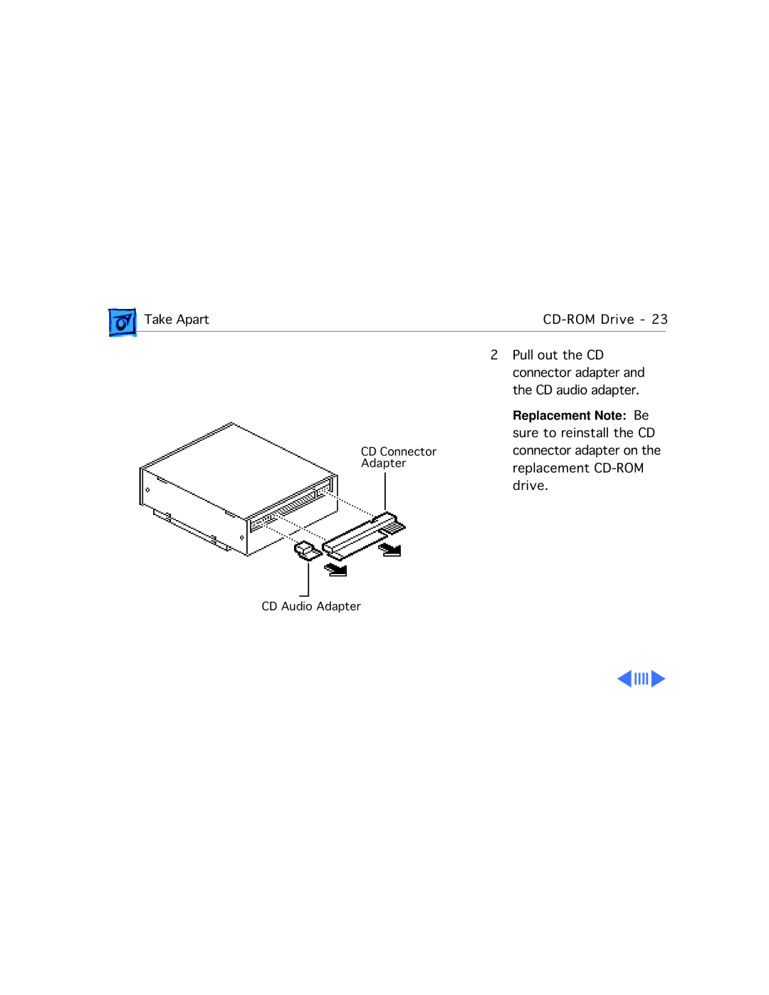 Apple 500, 575, 577, 560, 550, 578 manual Pull out the CD connector adapter and the CD audio adapter 