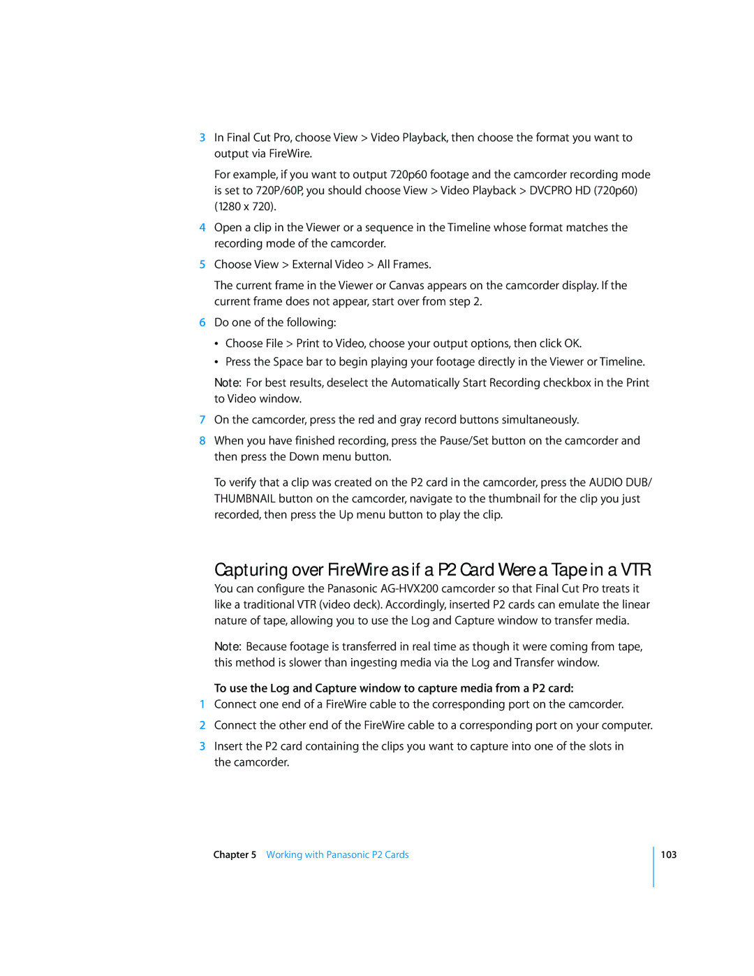 Apple 6 manual Capturing over FireWire as if a P2 Card Were a Tape in a VTR 