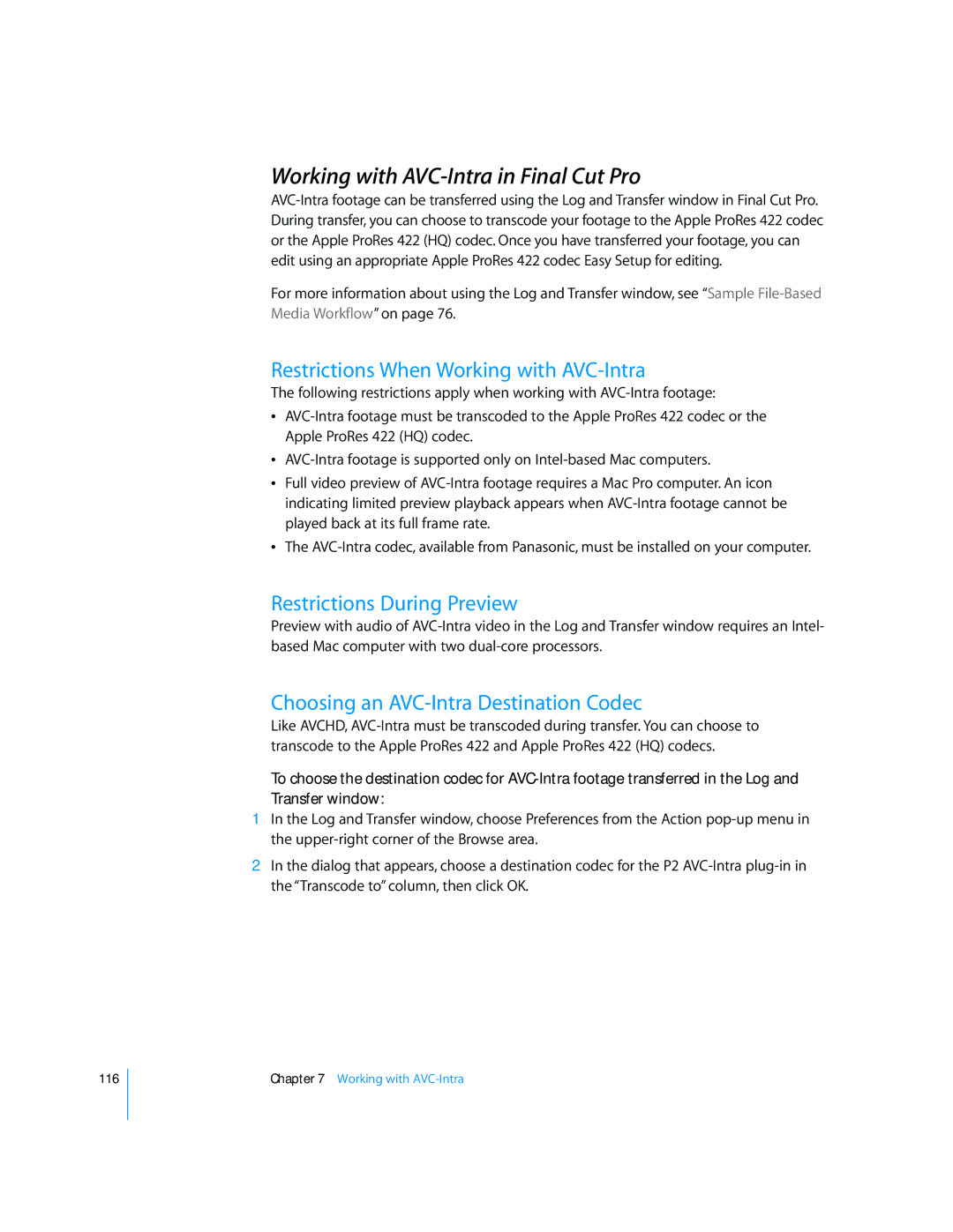 Apple 6 manual Working with AVC-Intra in Final Cut Pro, Restrictions When Working with AVC-Intra 