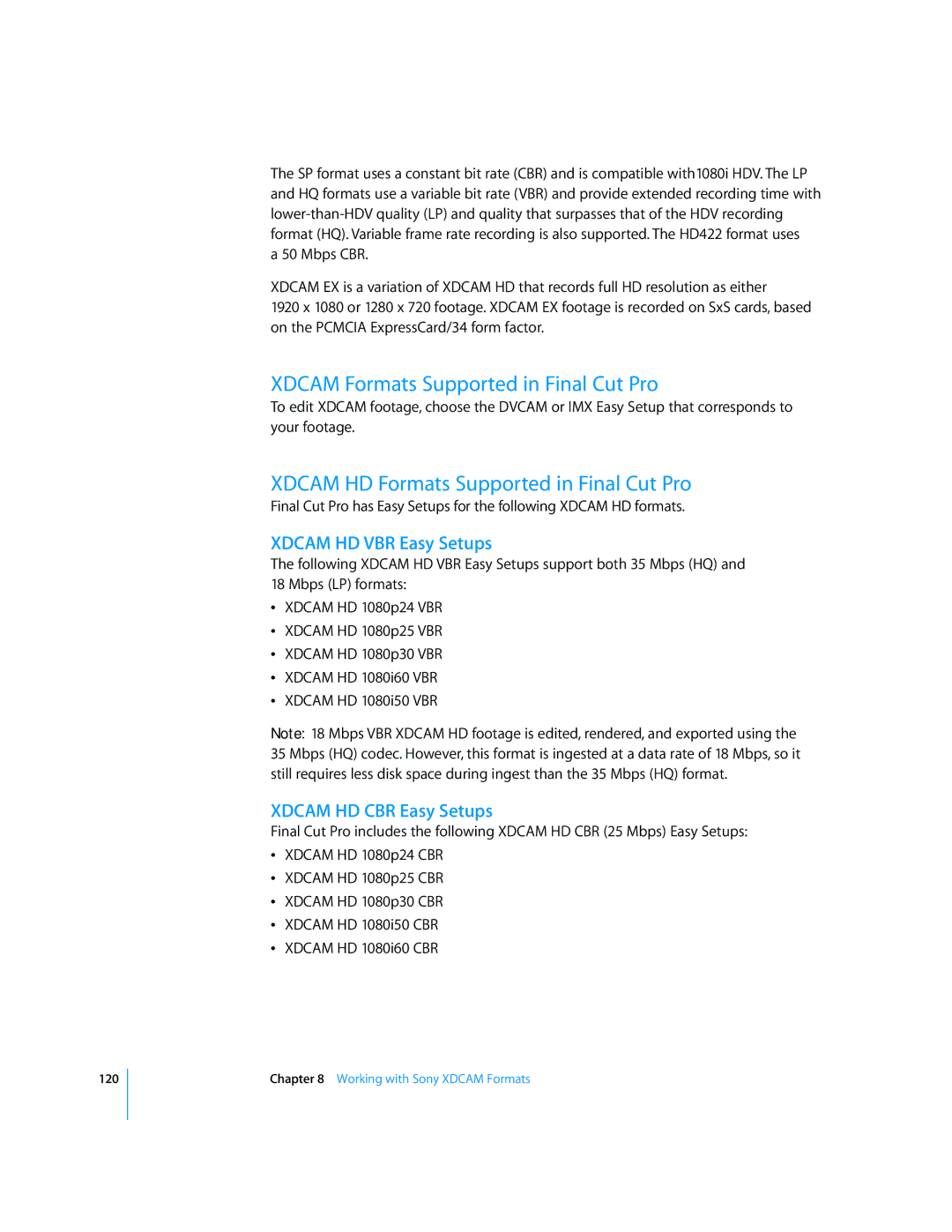 Apple 6 Xdcam Formats Supported in Final Cut Pro, Xdcam HD Formats Supported in Final Cut Pro, Xdcam HD VBR Easy Setups 