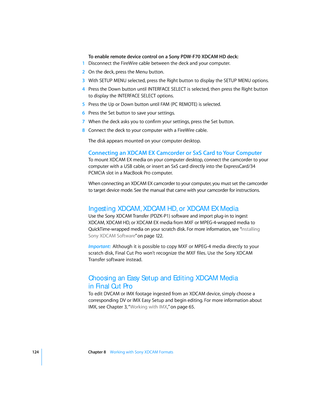 Apple 6 manual Ingesting XDCAM, Xdcam HD, or Xdcam EX Media 