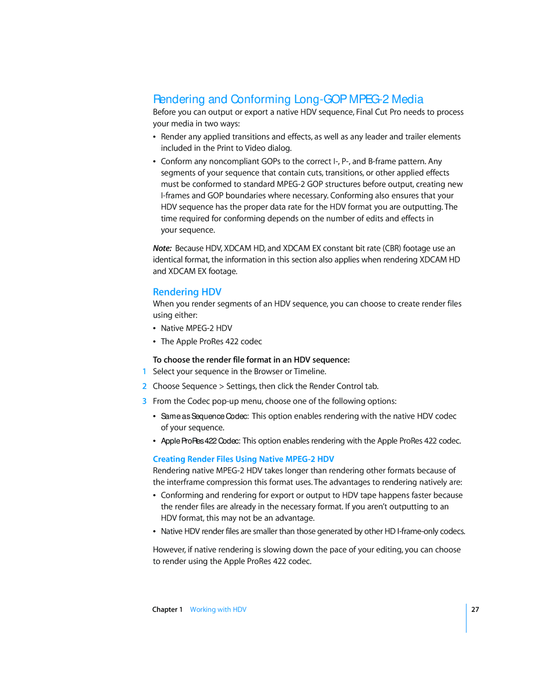 Apple 6 Rendering and Conforming Long-GOP MPEG-2 Media, Rendering HDV, To choose the render file format in an HDV sequence 