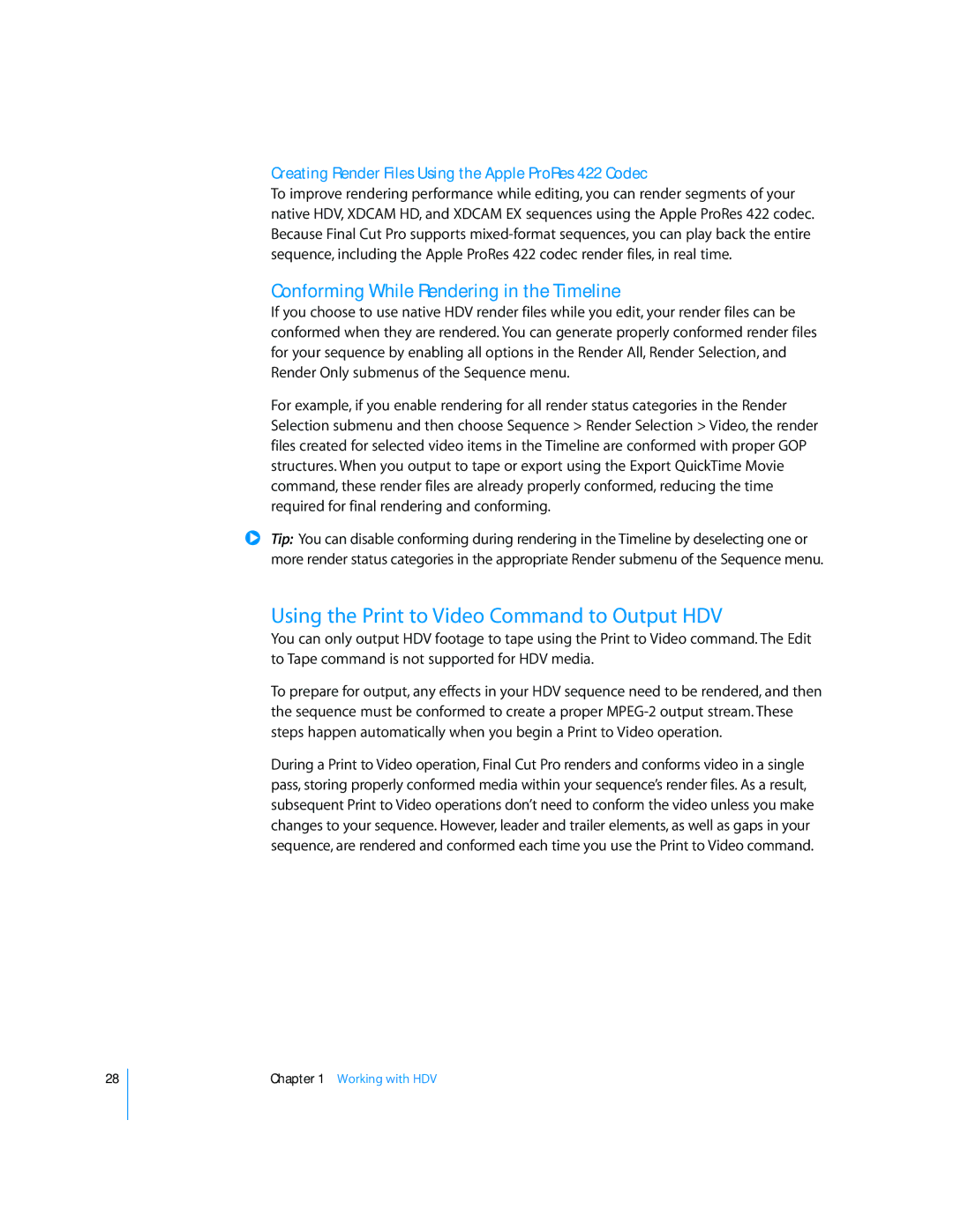 Apple 6 manual Using the Print to Video Command to Output HDV, Conforming While Rendering in the Timeline 