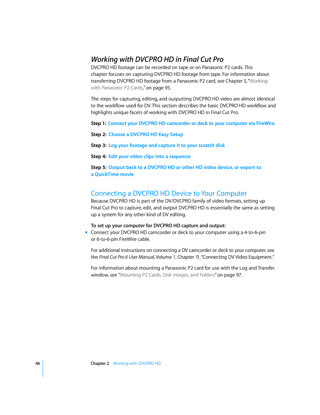 Apple 6 manual Working with Dvcpro HD in Final Cut Pro, Connecting a Dvcpro HD Device to Your Computer 