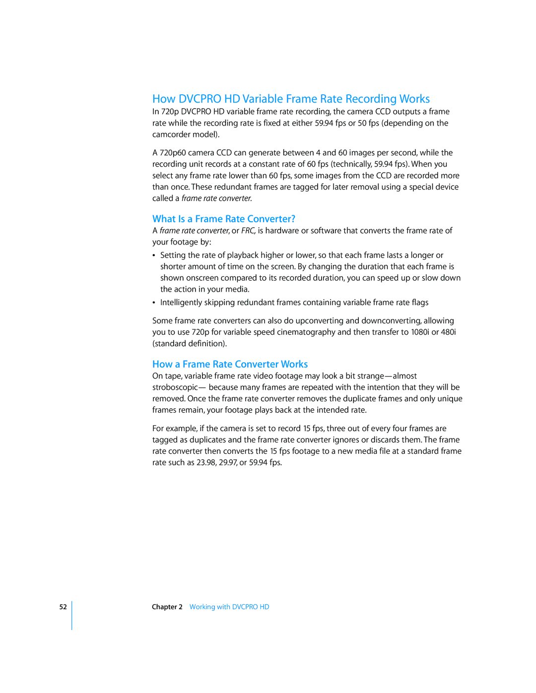 Apple 6 manual How Dvcpro HD Variable Frame Rate Recording Works, What Is a Frame Rate Converter? 
