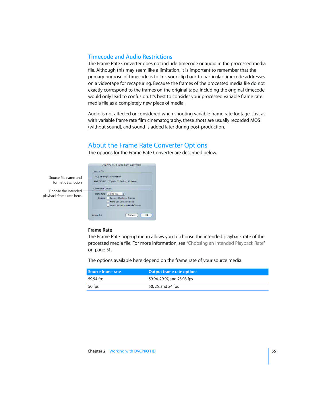 Apple 6 manual About the Frame Rate Converter Options, Timecode and Audio Restrictions 