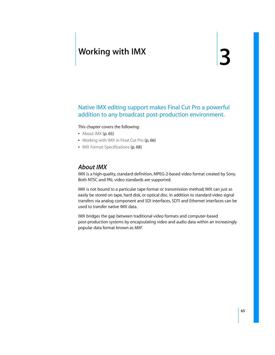 Apple 6 manual 3Working with IMX, About IMX 