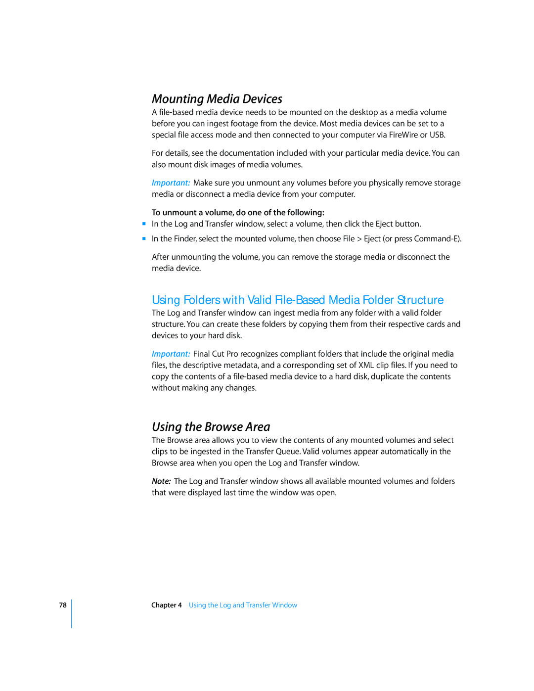 Apple 6 manual Mounting Media Devices, Using the Browse Area, Using Folders with Valid File-Based Media Folder Structure 