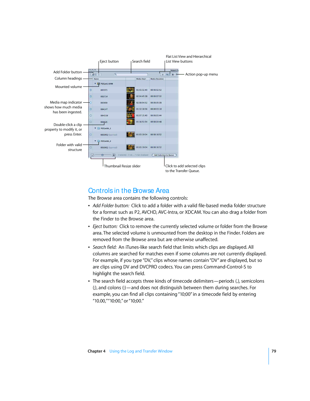 Apple 6 manual Controls in the Browse Area, Add Folder button Column headings Mounted volume 