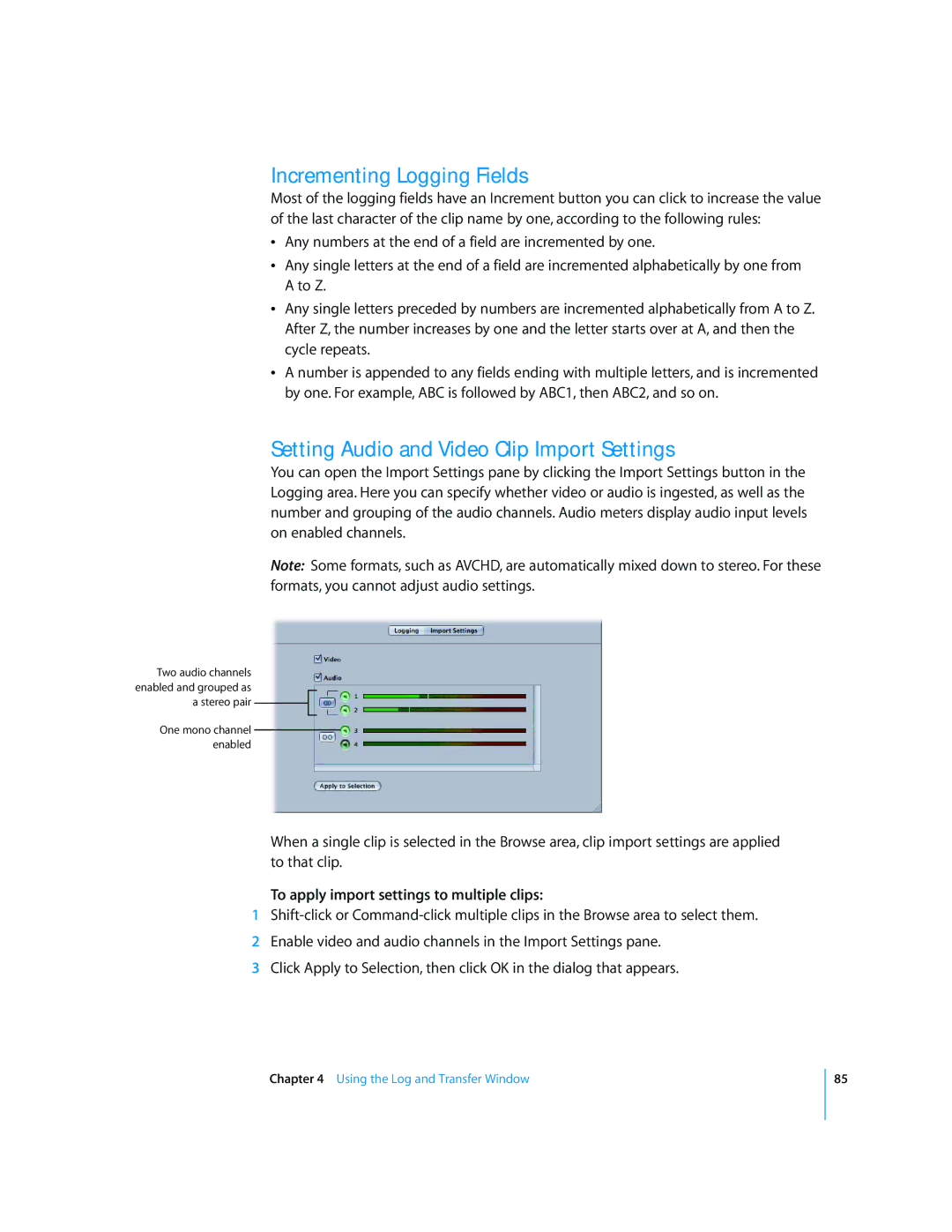 Apple 6 manual Incrementing Logging Fields, Setting Audio and Video Clip Import Settings 