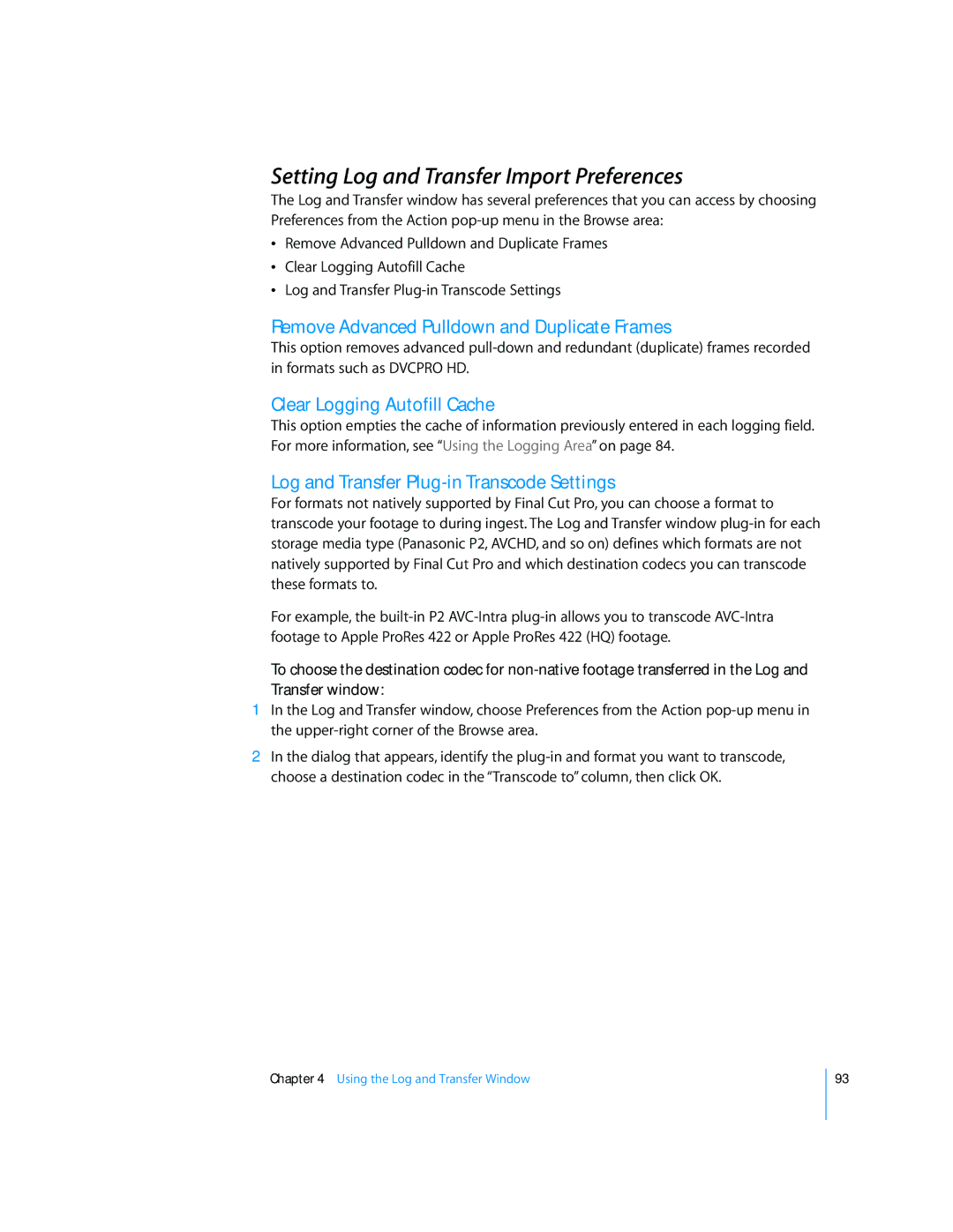 Apple 6 manual Setting Log and Transfer Import Preferences, Remove Advanced Pulldown and Duplicate Frames 