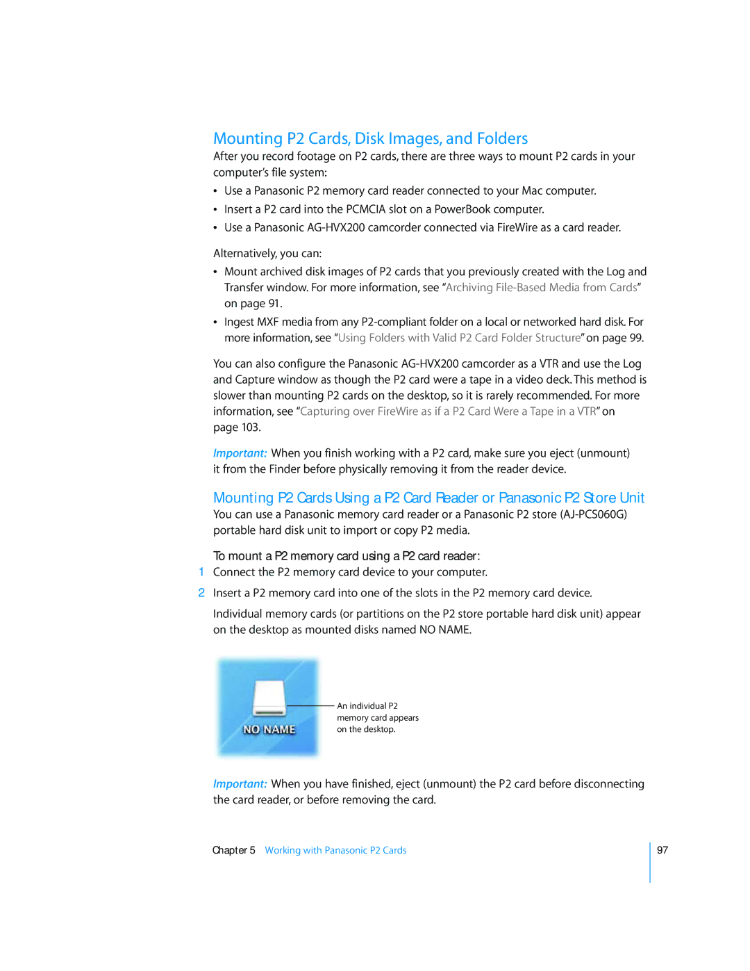 Apple 6 manual Mounting P2 Cards, Disk Images, and Folders, To mount a P2 memory card using a P2 card reader 