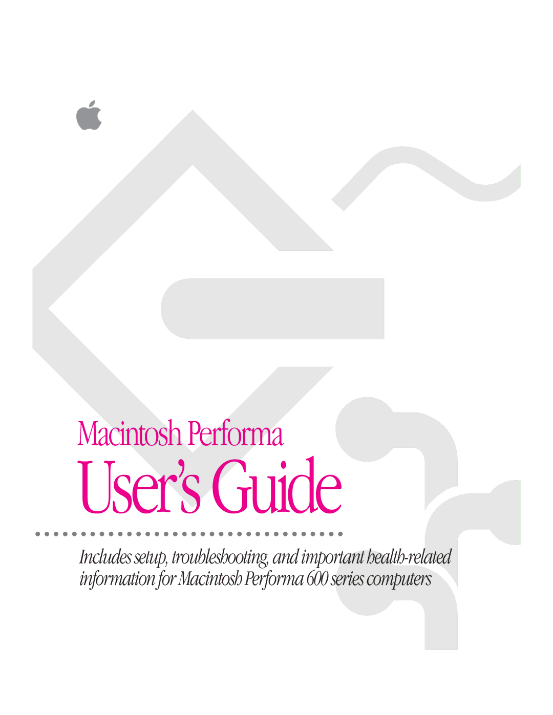 Apple 600 series manual User’s Guide 