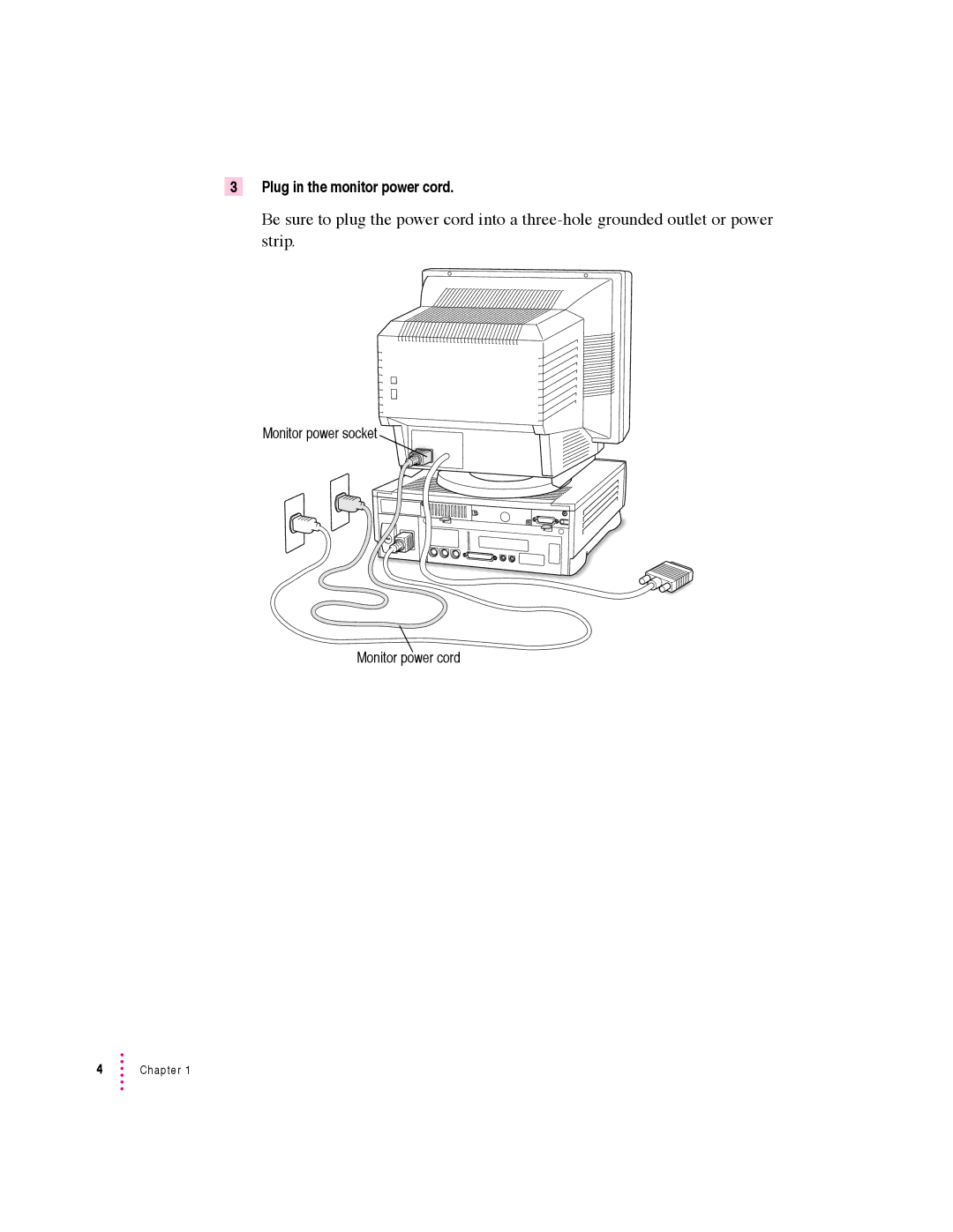 Apple 600 series manual Plug in the monitor power cord 