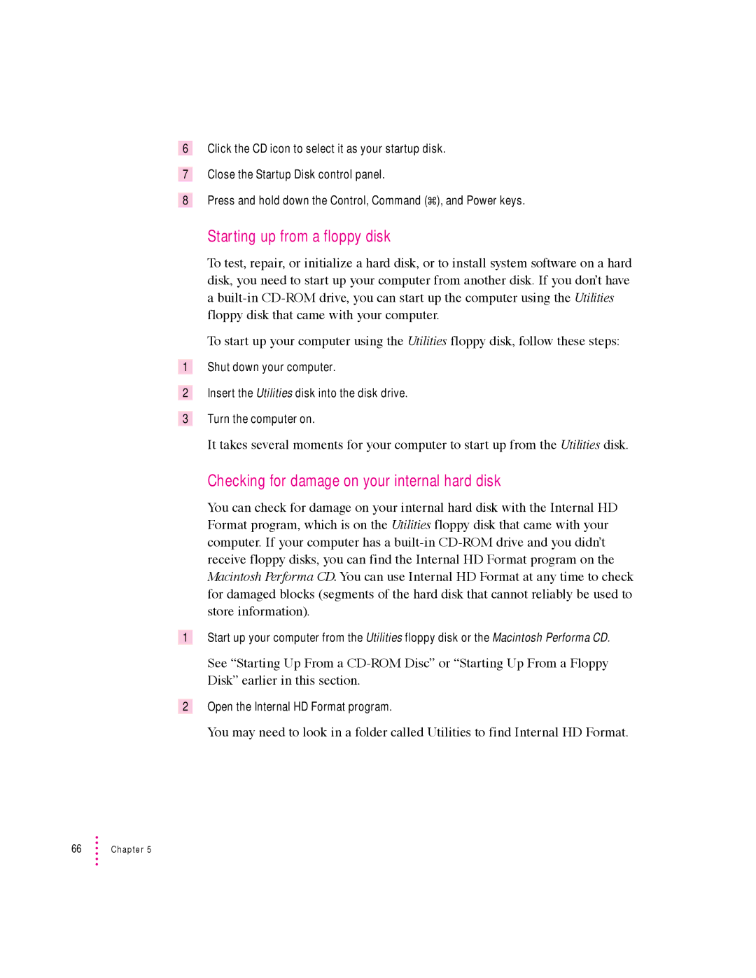 Apple 600 series manual Starting up from a floppy disk, Checking for damage on your internal hard disk 