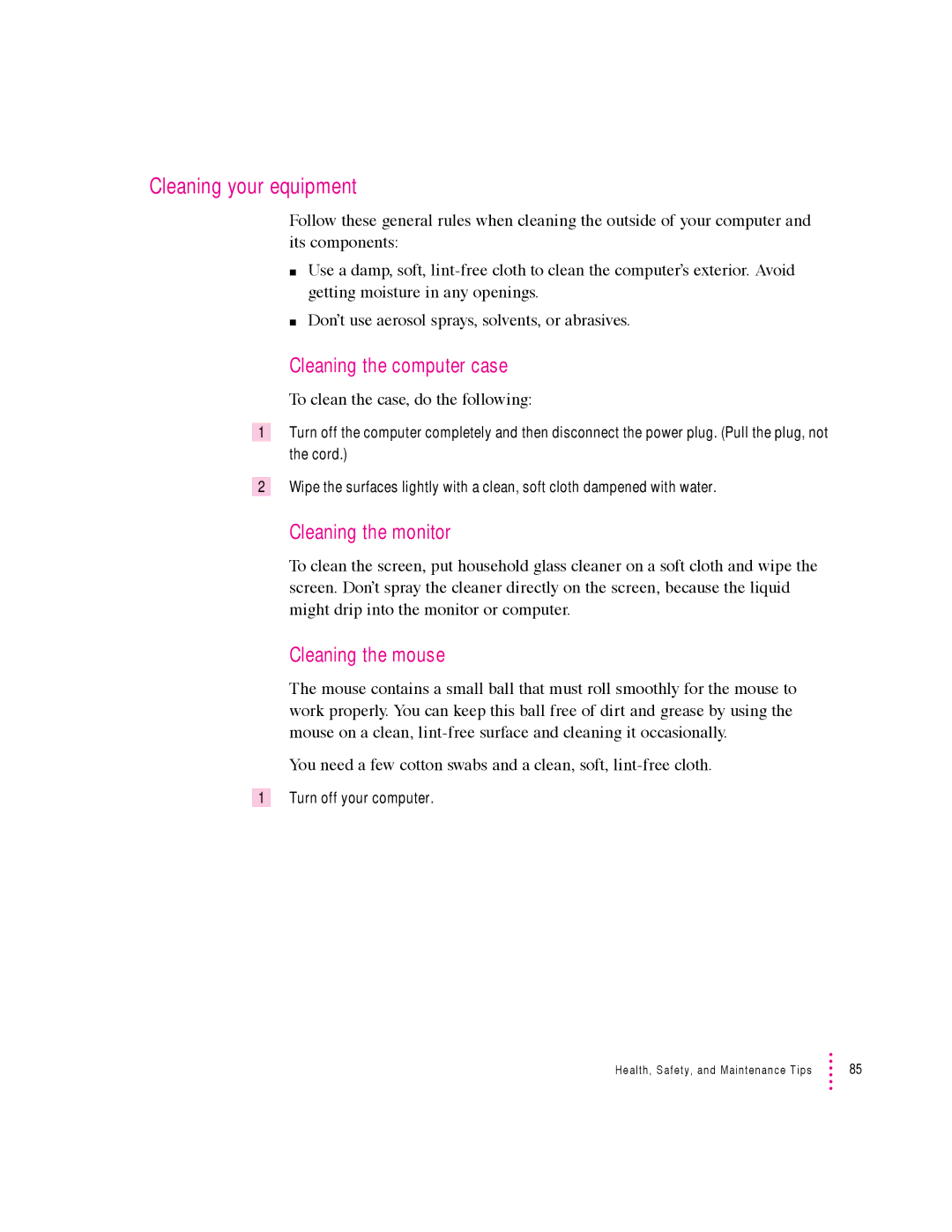 Apple 600 series manual Cleaning your equipment, Cleaning the computer case, Cleaning the monitor, Cleaning the mouse 