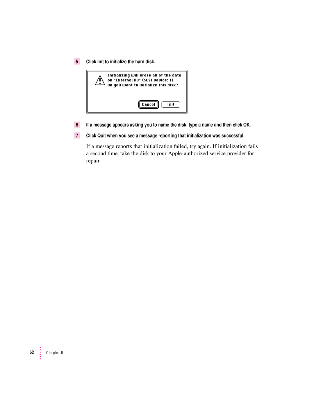 Apple 6200 series manual Click Init to initialize the hard disk 