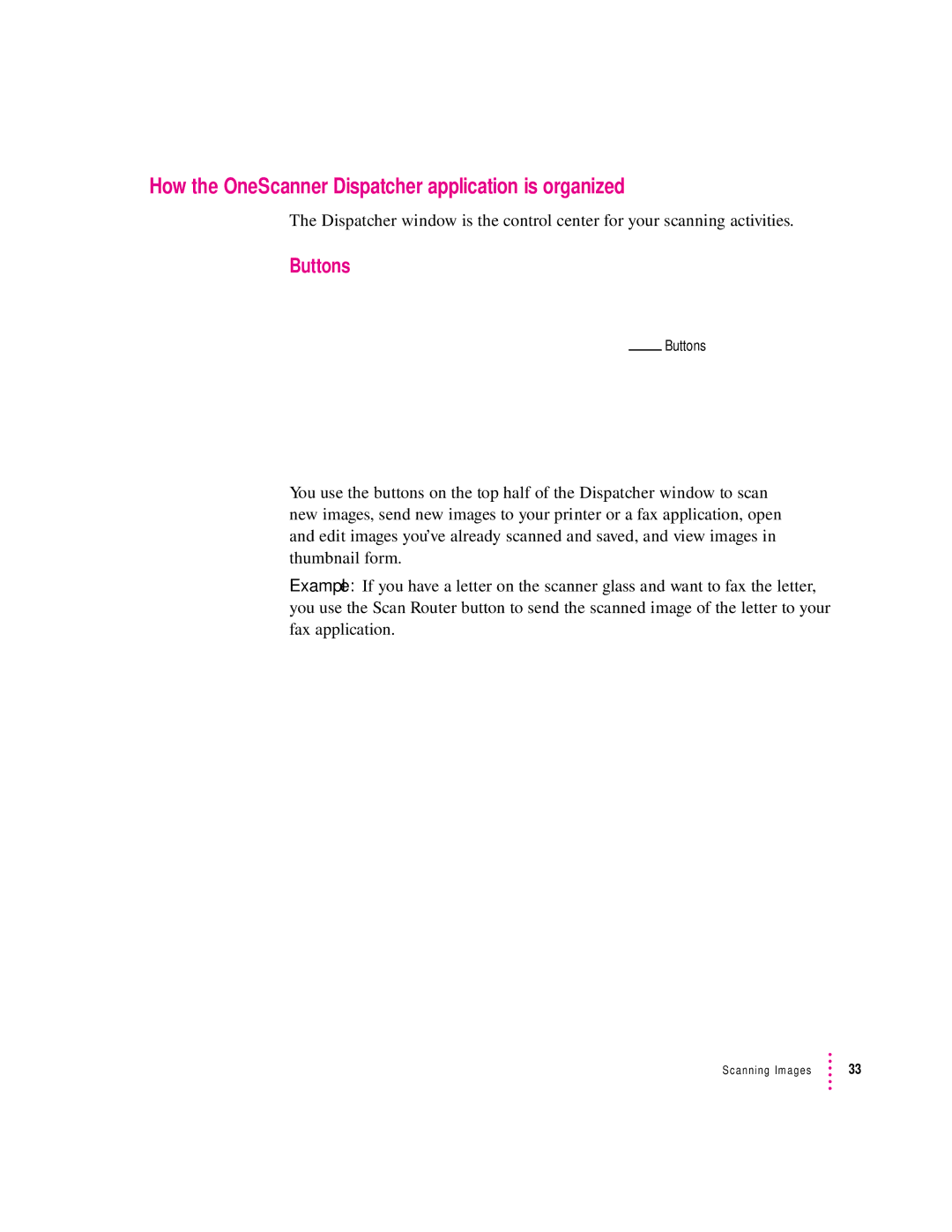 Apple 1230, 627 user manual How the OneScanner Dispatcher application is organized, Buttons 