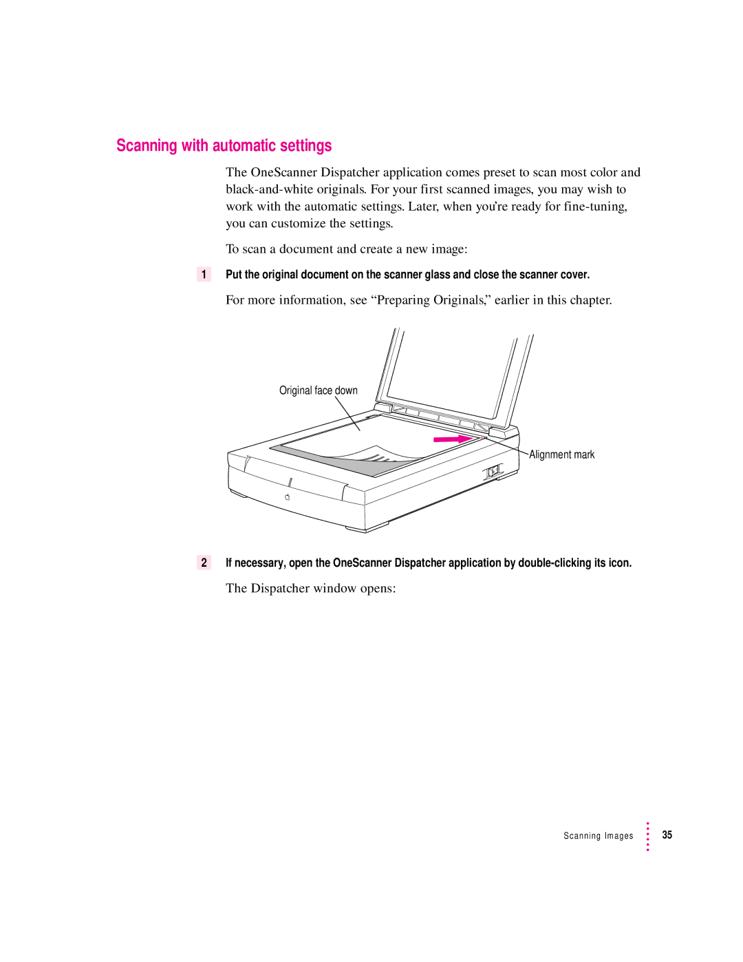 Apple 1230, 627 user manual Scanning with automatic settings, Dispatcher window opens 