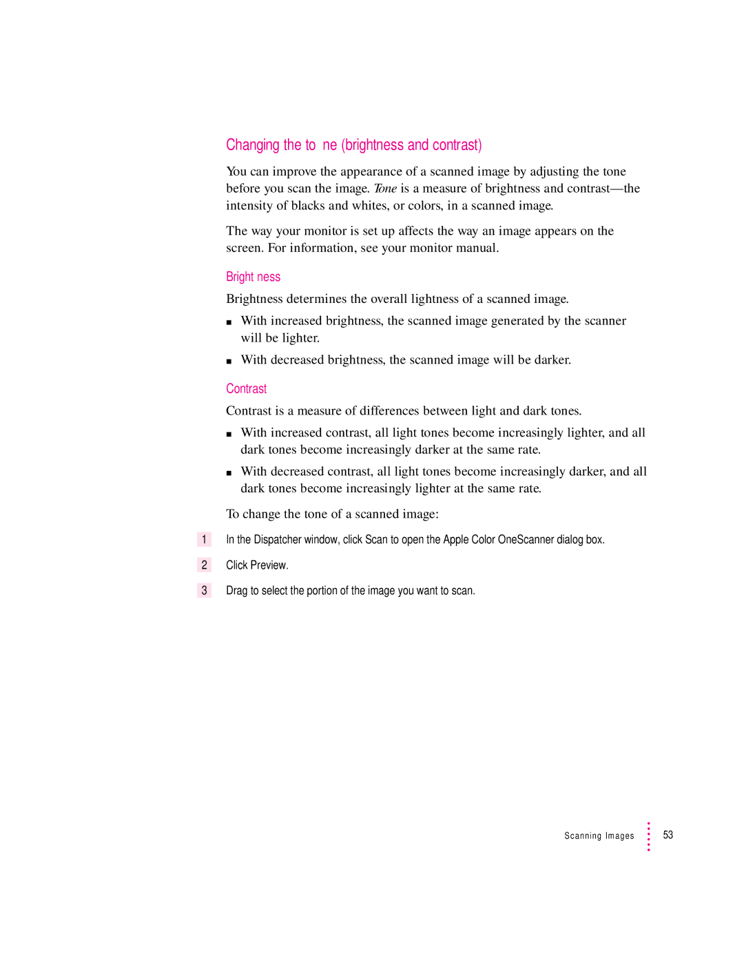 Apple 1230, 627 user manual Changing the tone brightness and contrast, Brightness 