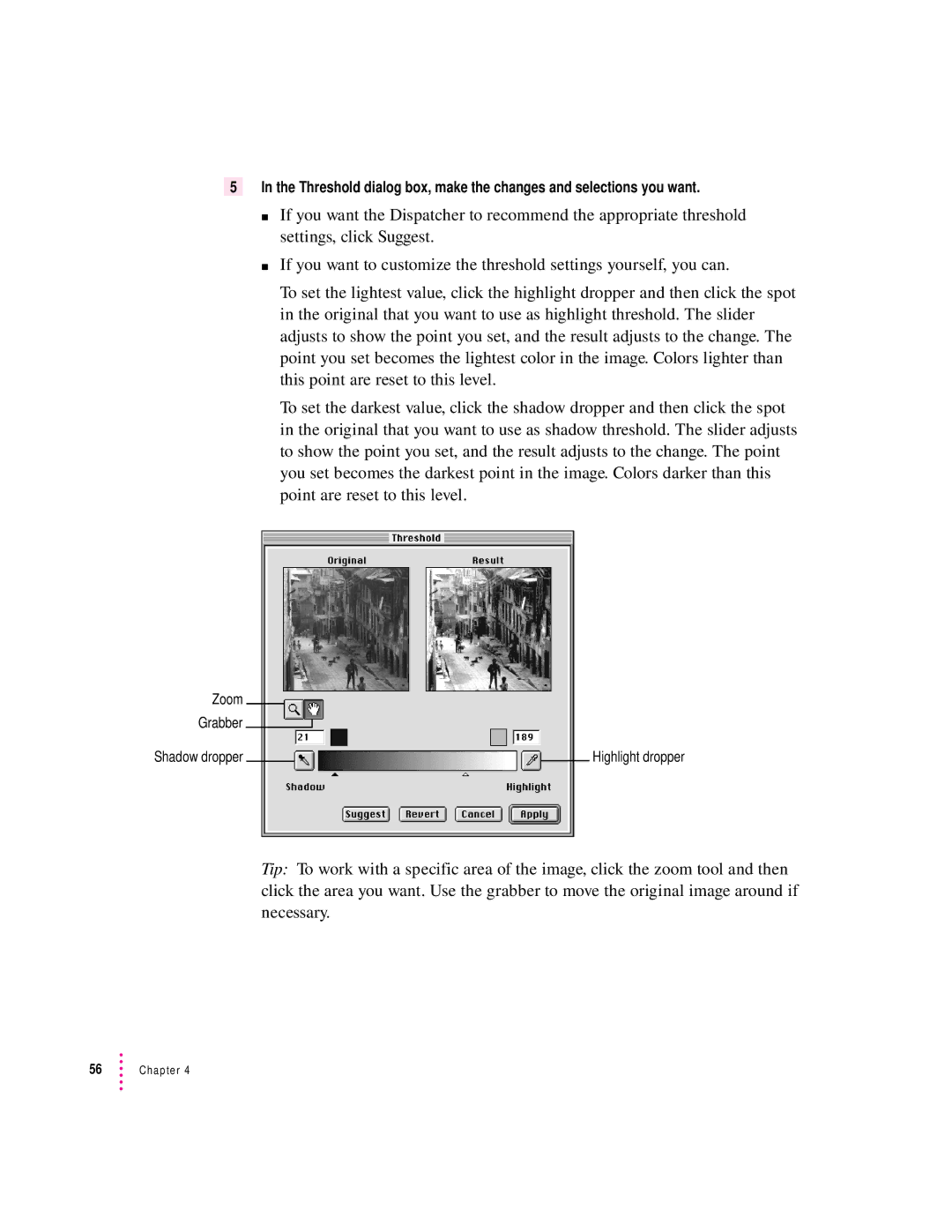 Apple 627, 1230 user manual Zoom Grabber 