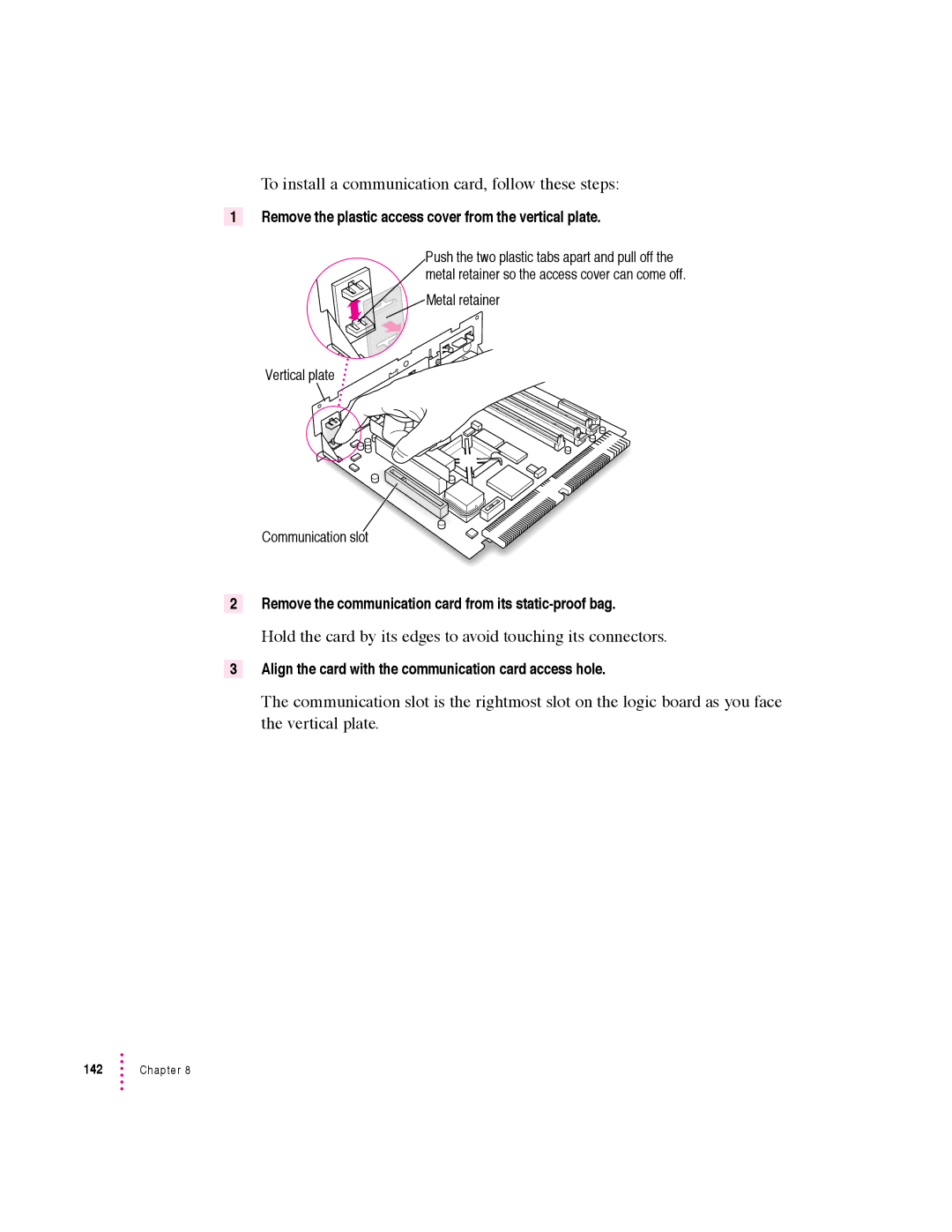 Apple 6360 manual Hold the card by its edges to avoid touching its connectors 