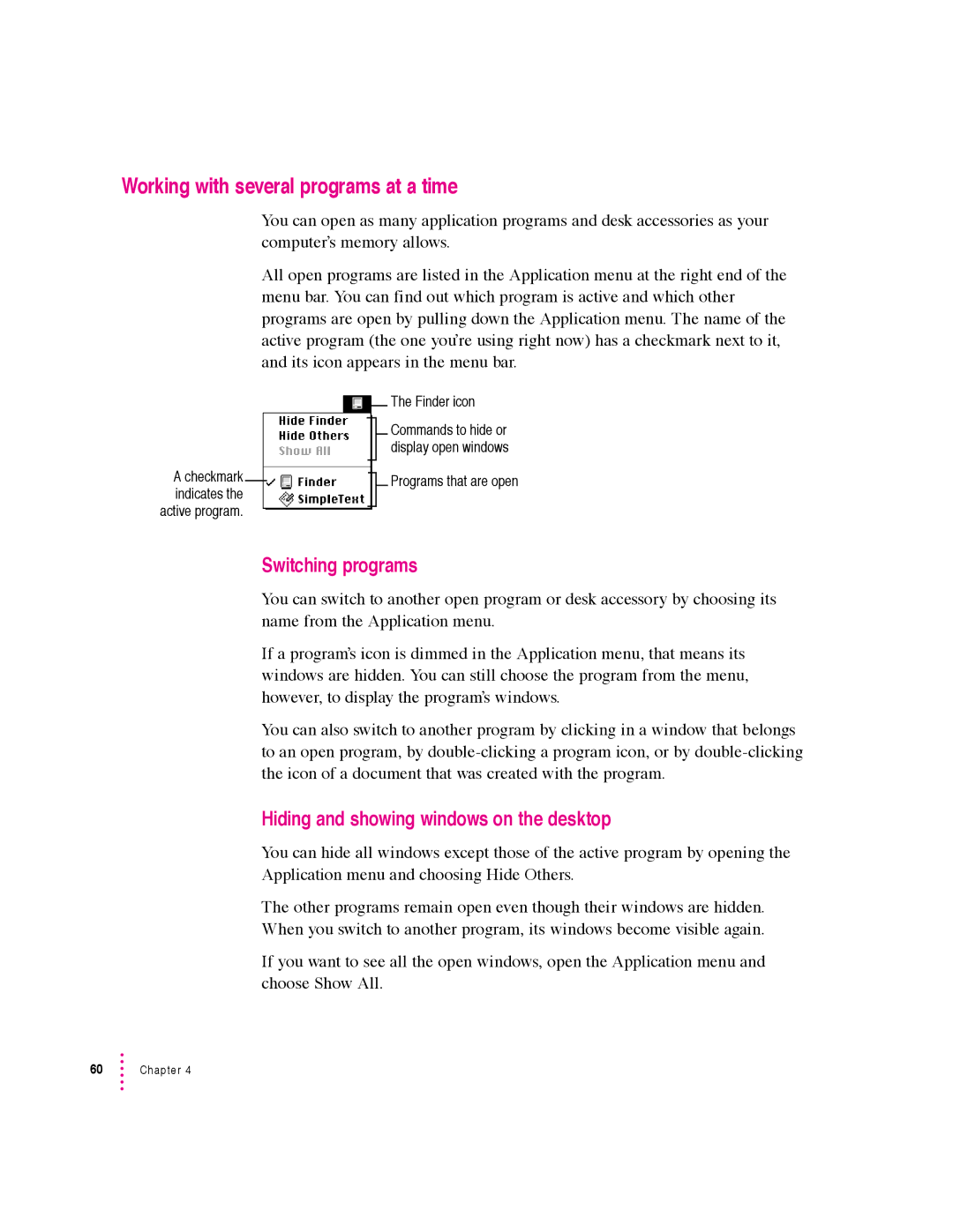 Apple 6360 manual Working with several programs at a time, Switching programs, Hiding and showing windows on the desktop 