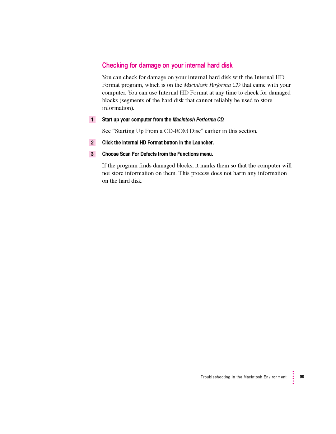 Apple 640 manual Checking for damage on your internal hard disk, See Starting Up From a CD-ROM Disc earlier in this section 