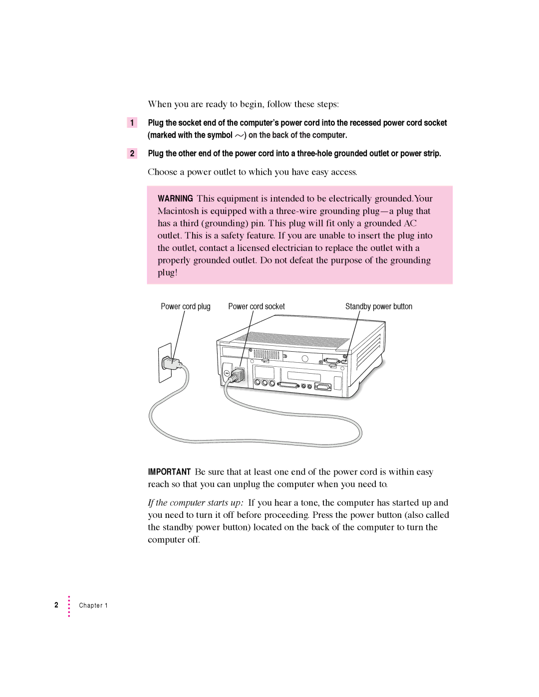 Apple 640 manual When you are ready to begin, follow these steps, Choose a power outlet to which you have easy access 