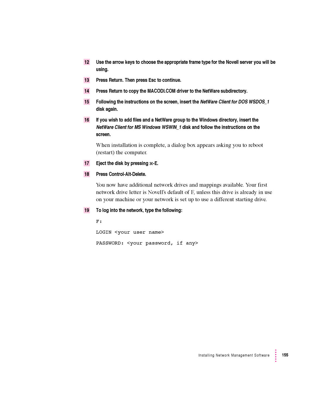 Apple 640 manual Eject the disk by pressing x-E Press Control-Alt-Delete 