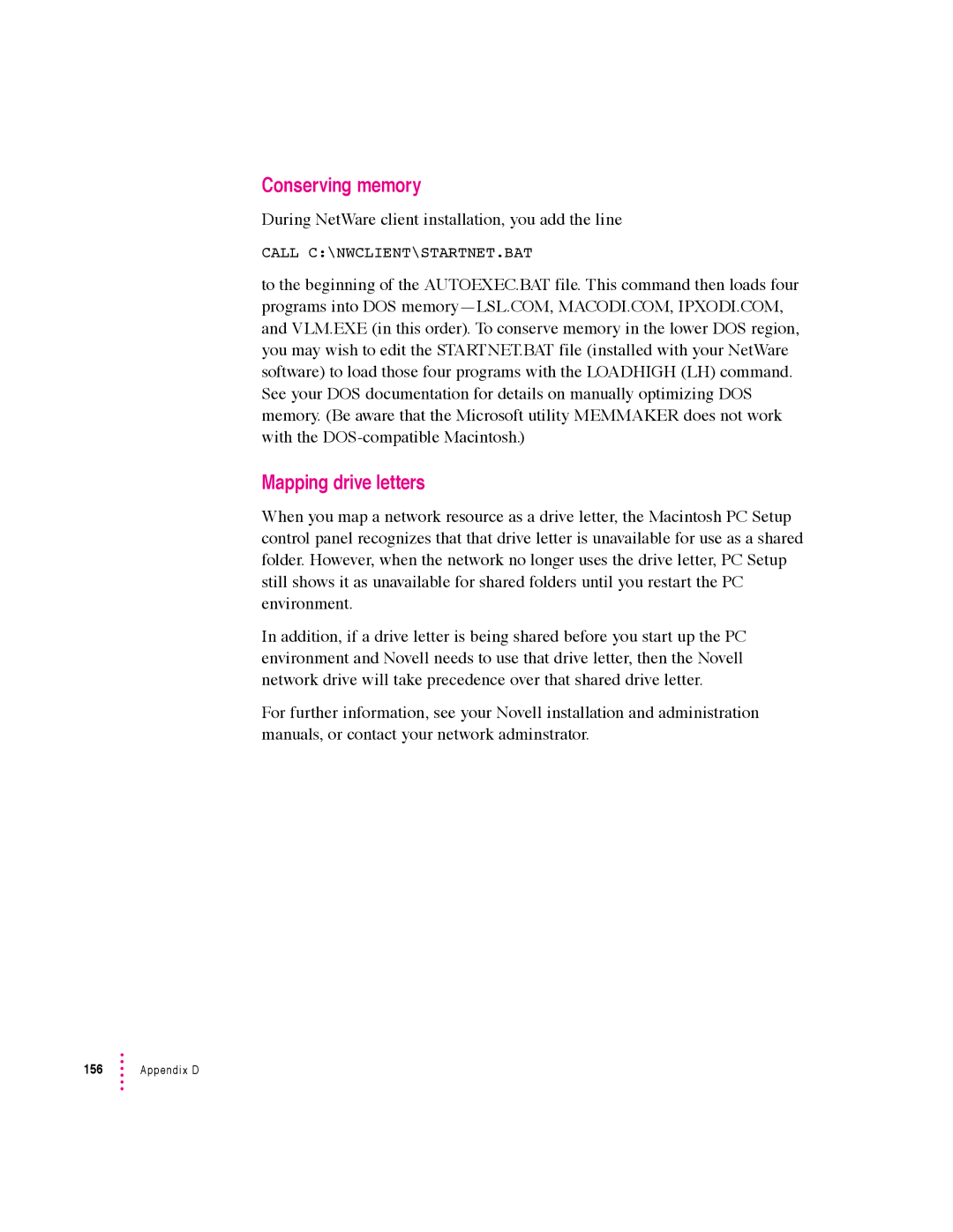 Apple 640 manual Conserving memory, Mapping drive letters, During NetWare client installation, you add the line 